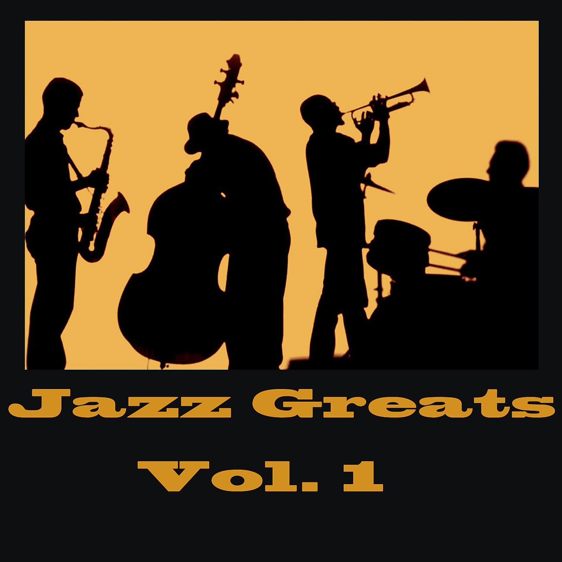 Постер альбома Jazz Greats Vol. 1
