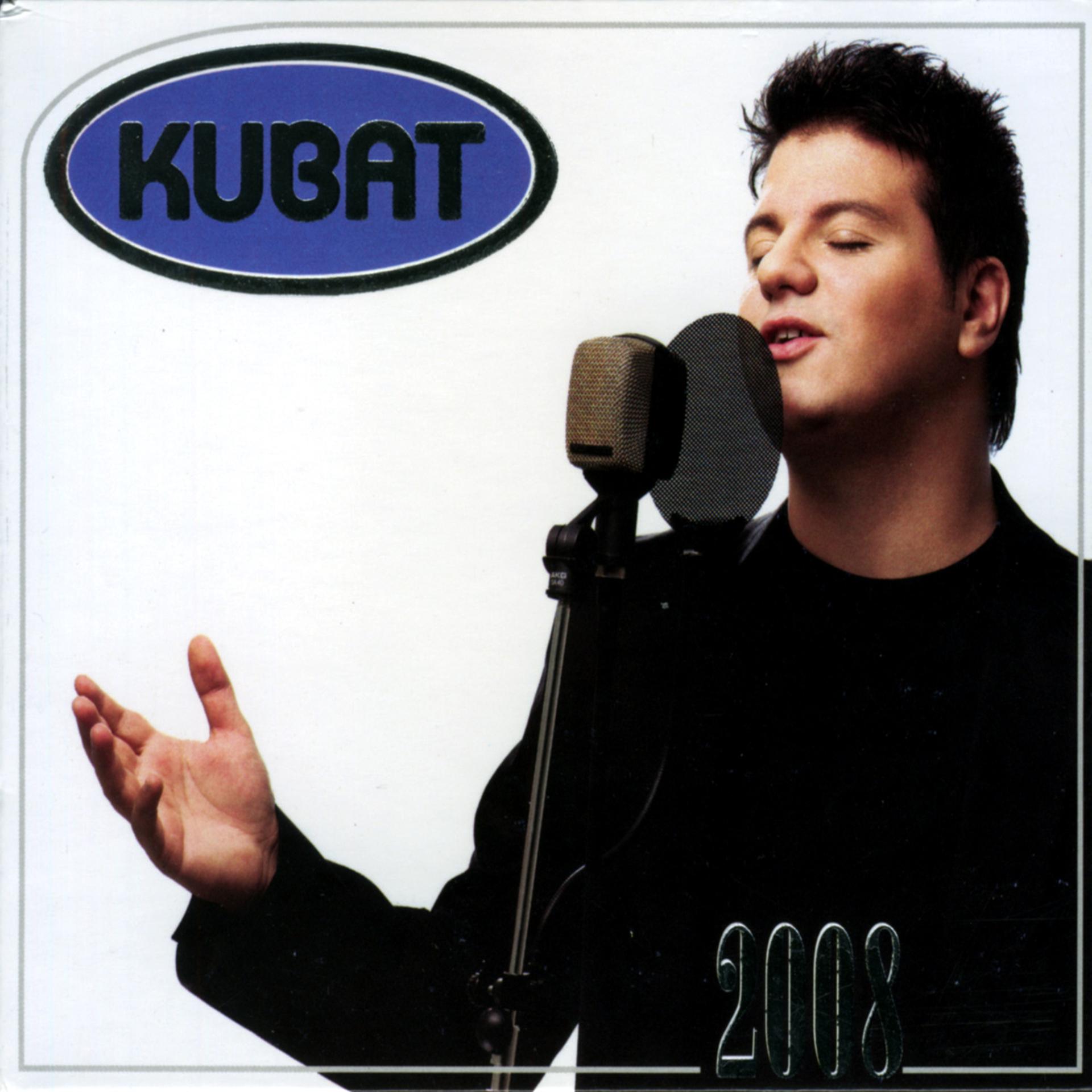 Постер альбома Kubat 2008