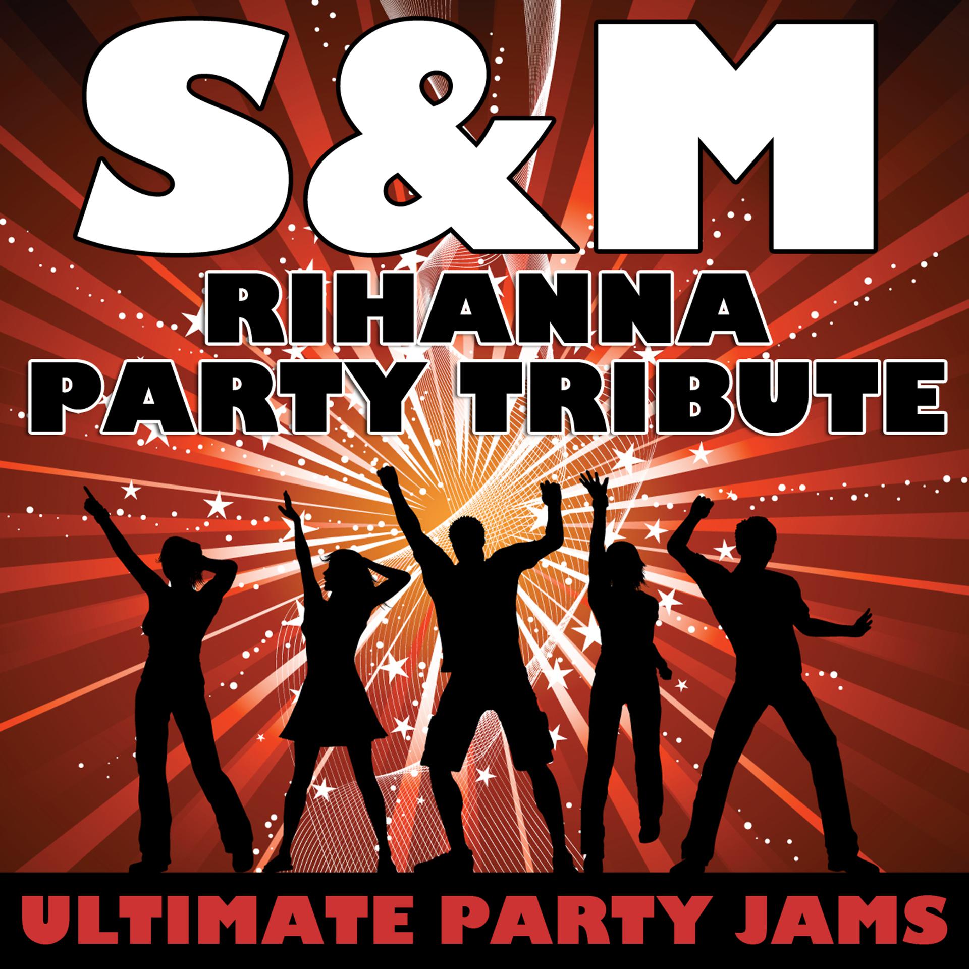 Постер альбома S&M (Rihanna Party Tribute)