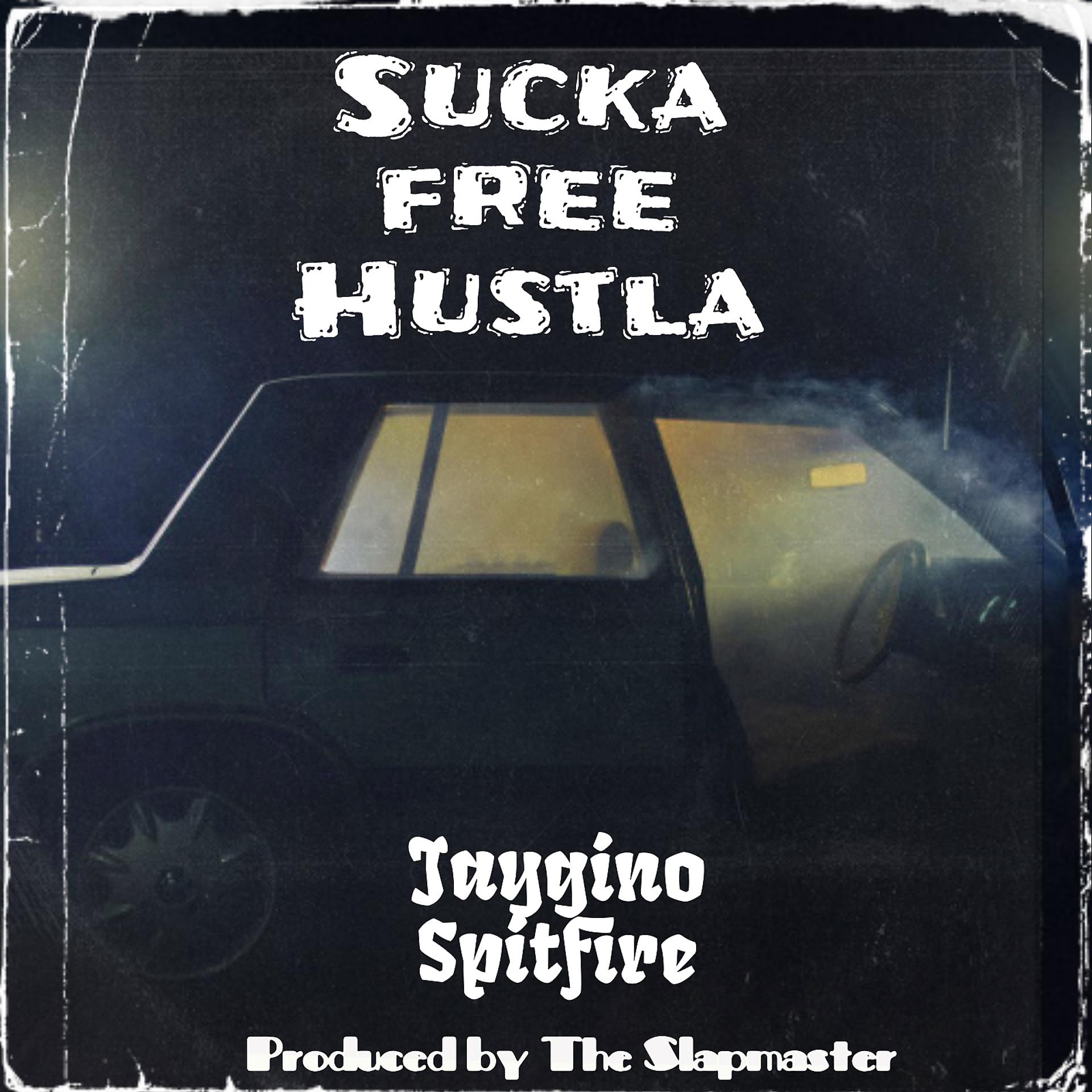 Постер альбома Sucka Free Hustla