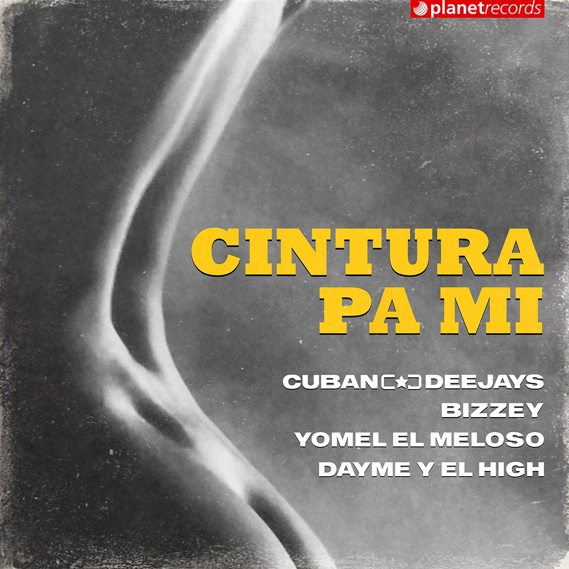 Постер альбома Cintura Pa Mi