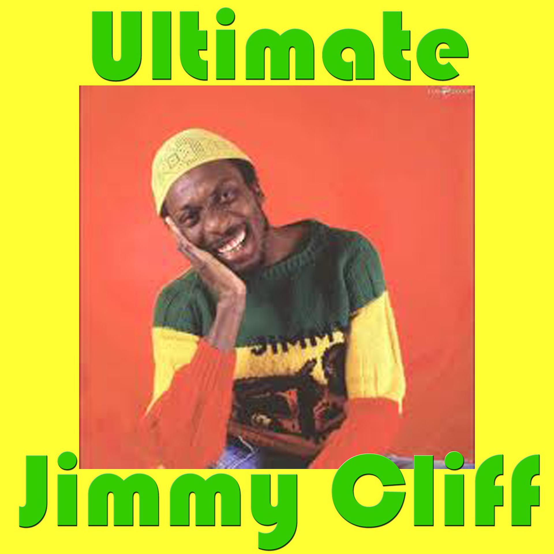 Постер альбома Ultimate Jimmy Cliff