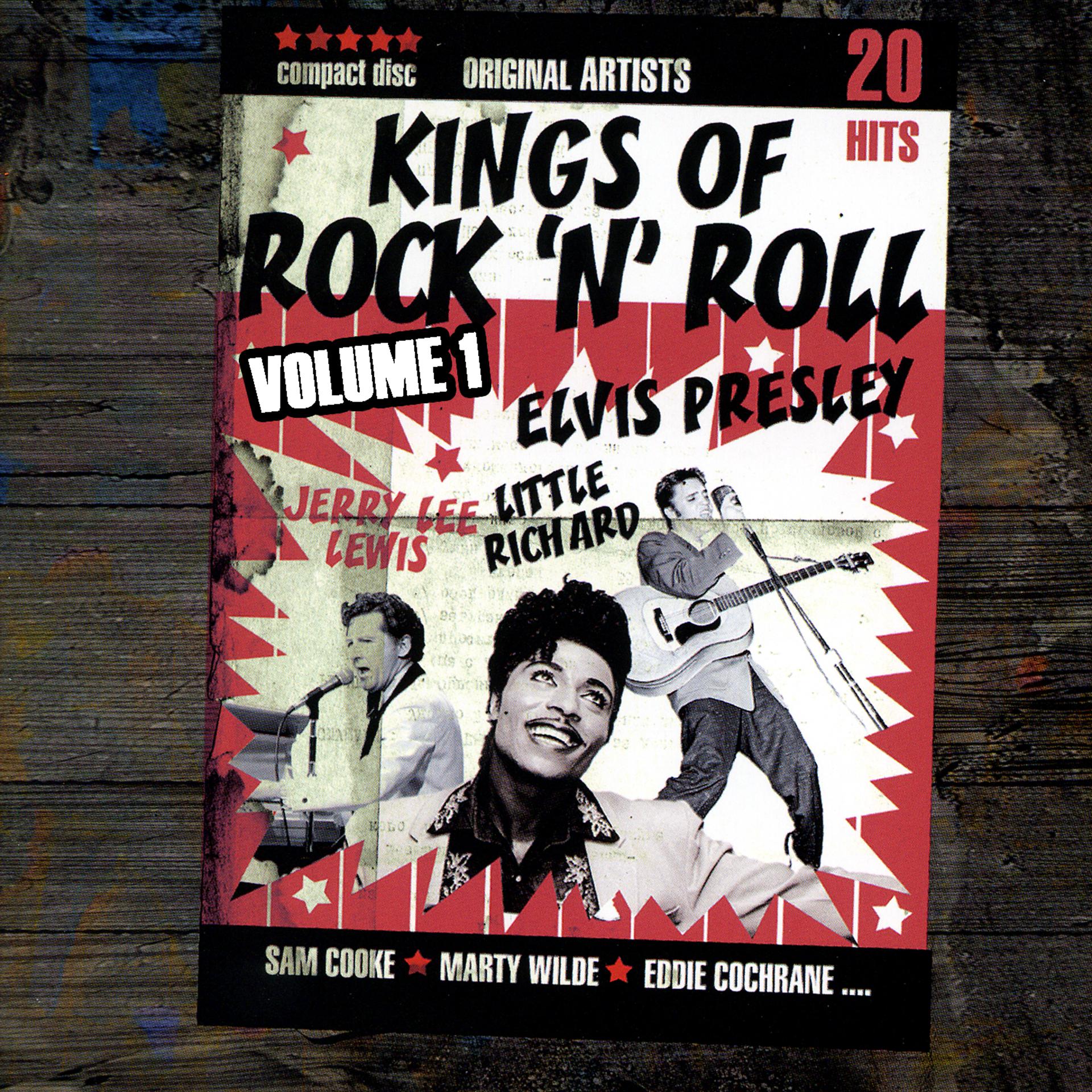 Постер альбома Kings Of Rock 'N' Roll Volume 1