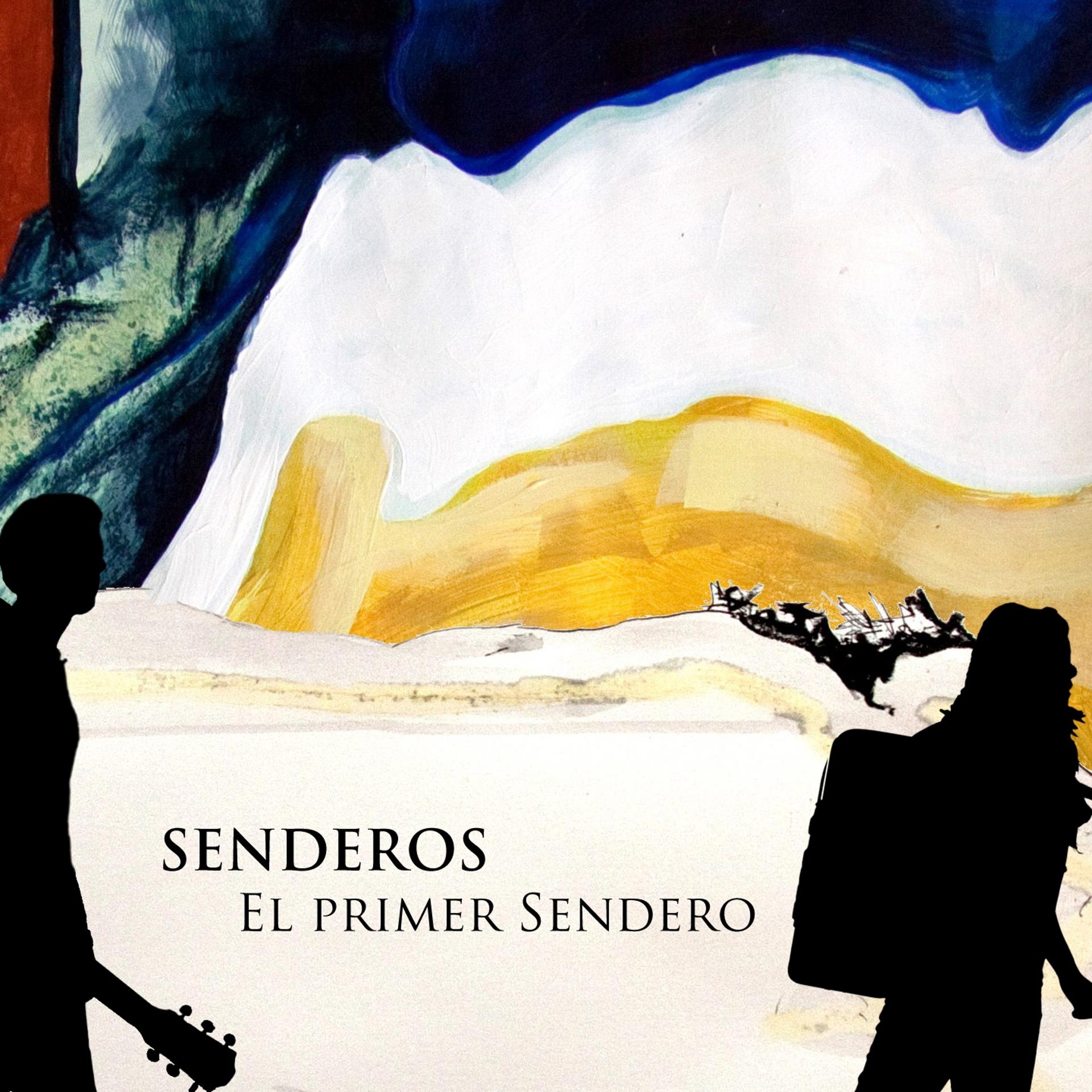 Постер альбома El Primer Sendero