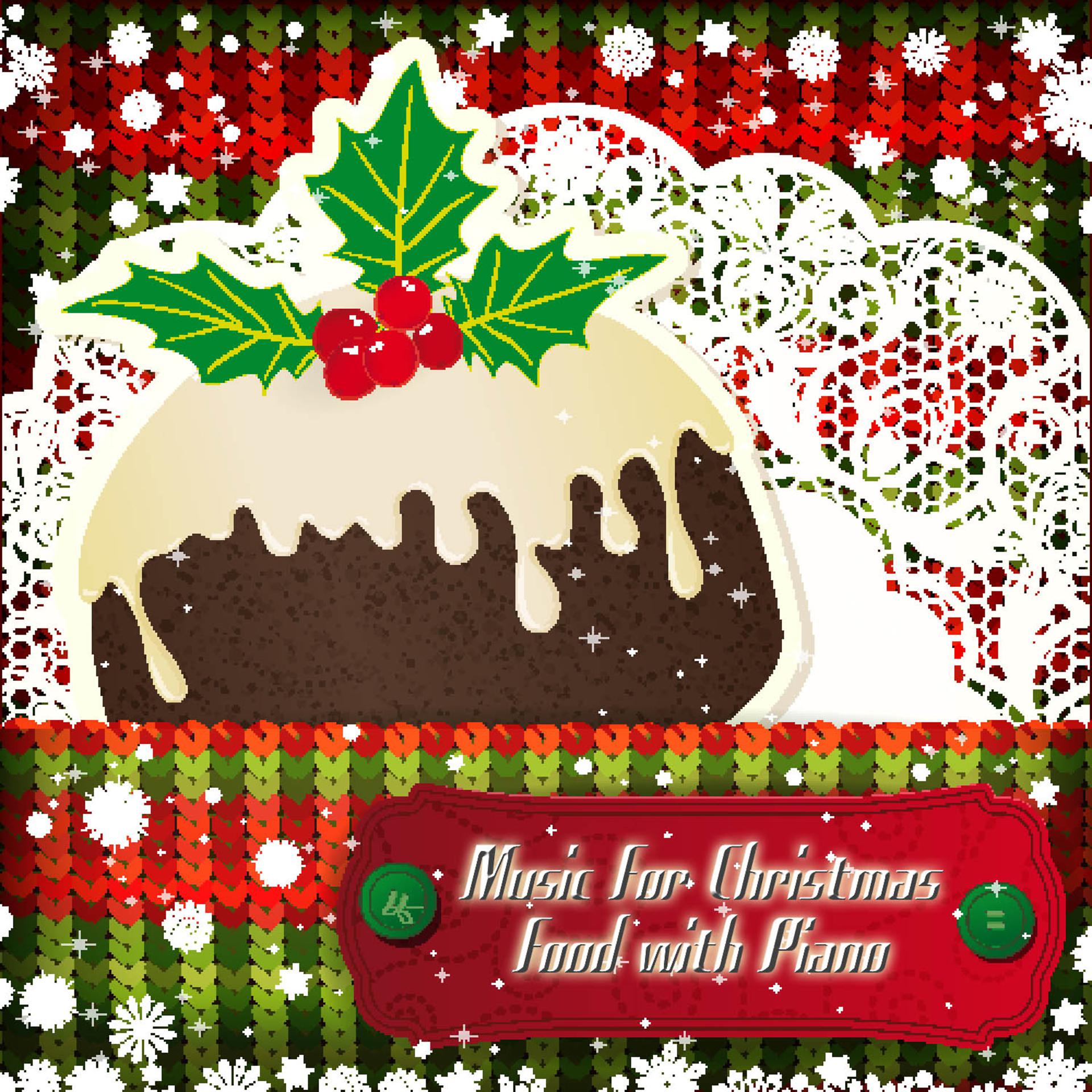 Постер альбома Music for Christmas Food with Piano