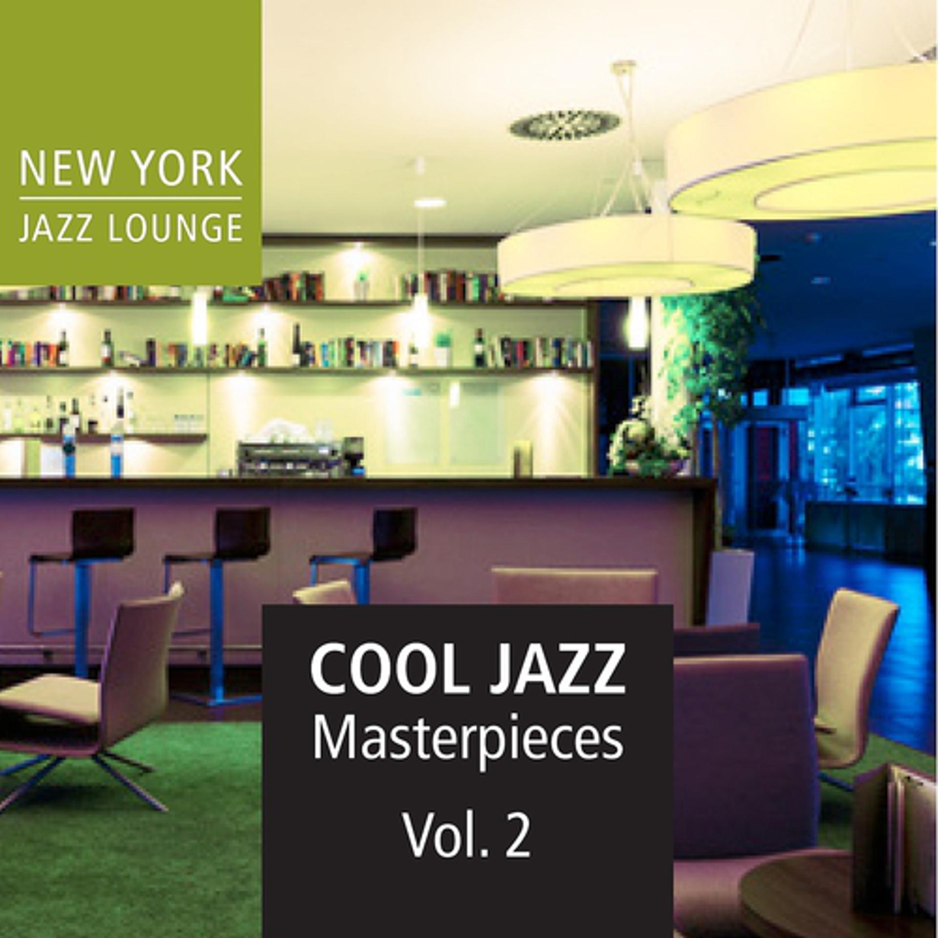 Постер альбома Cool Jazz Masterpieces, Vol. 2