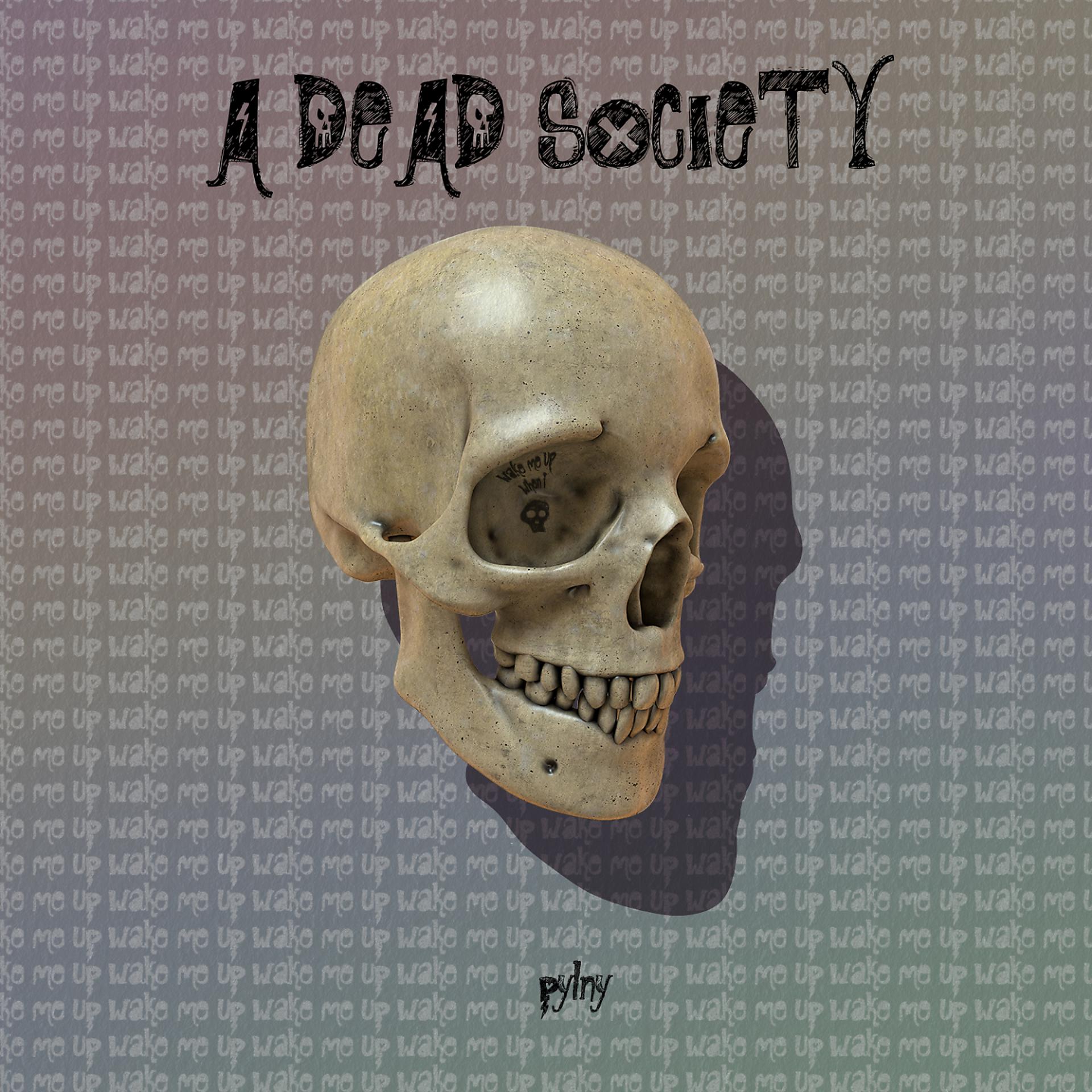 Постер альбома A DEAD SOCIETY