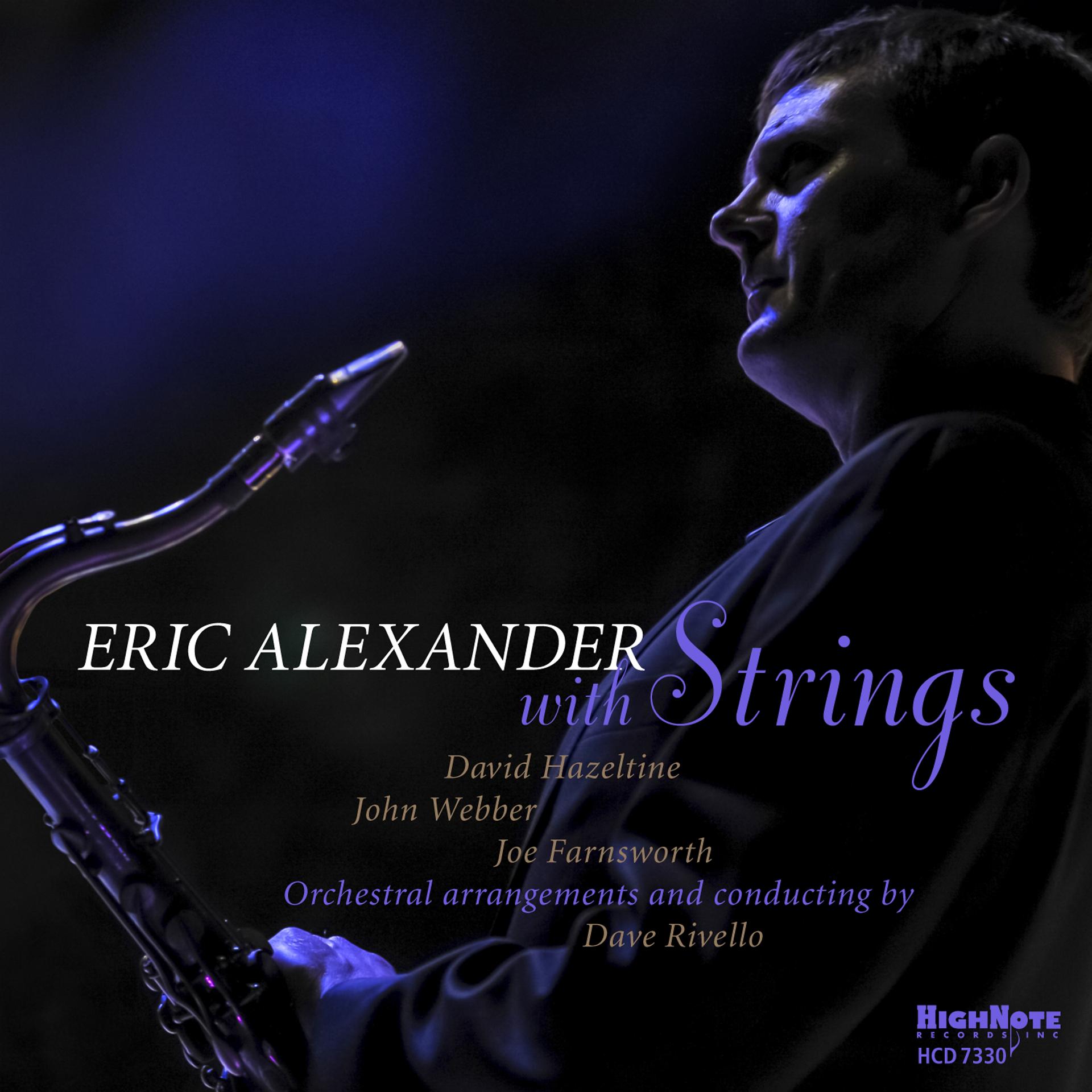 Постер альбома Eric Alexander with Strings