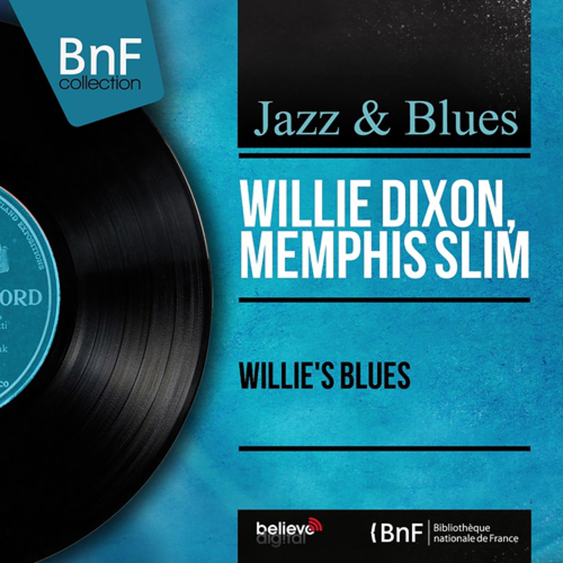 Постер альбома Willie's Blues (Mono Version)