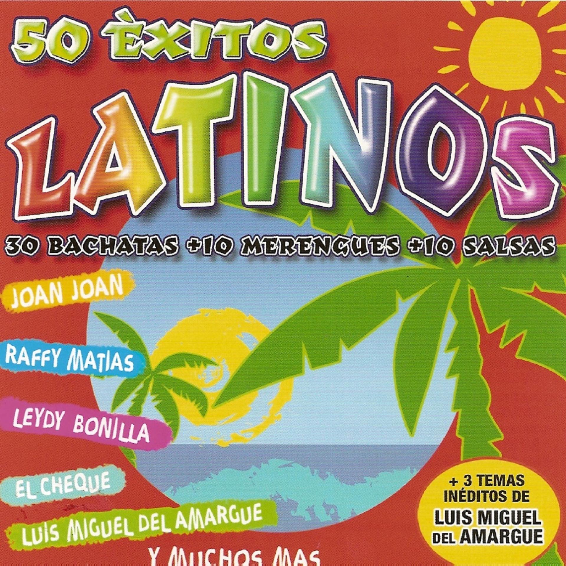 Постер альбома 50 Éxitos Latinos (30 Bachatas, 10 Merengues, 10 Salsas)