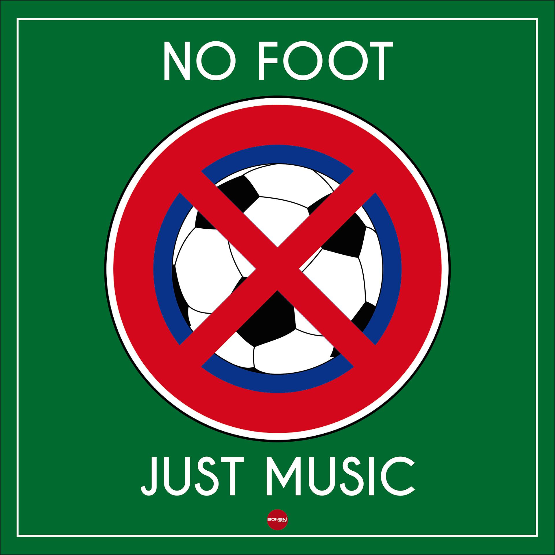 Постер альбома No Foot - Just Music