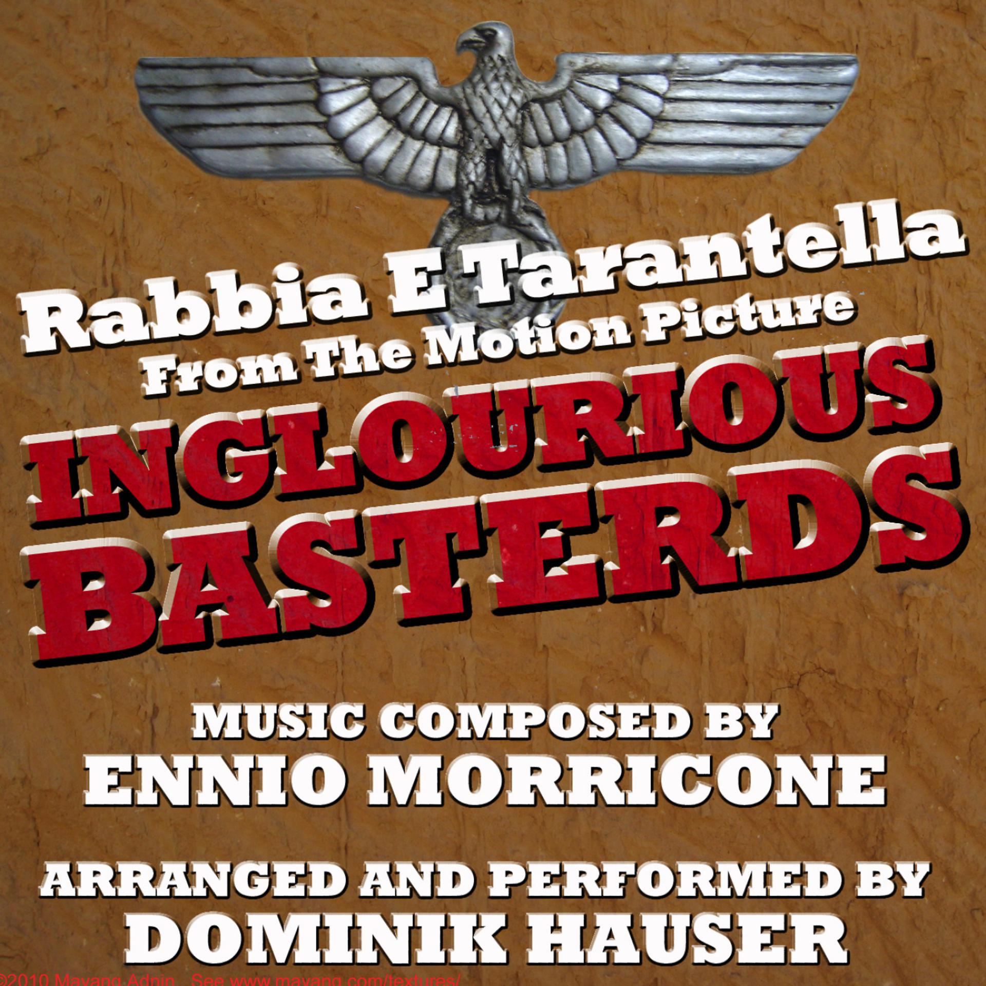 Постер альбома Inglourious Basterds - Rabbia Tarantella (Ennio Morricone) Single