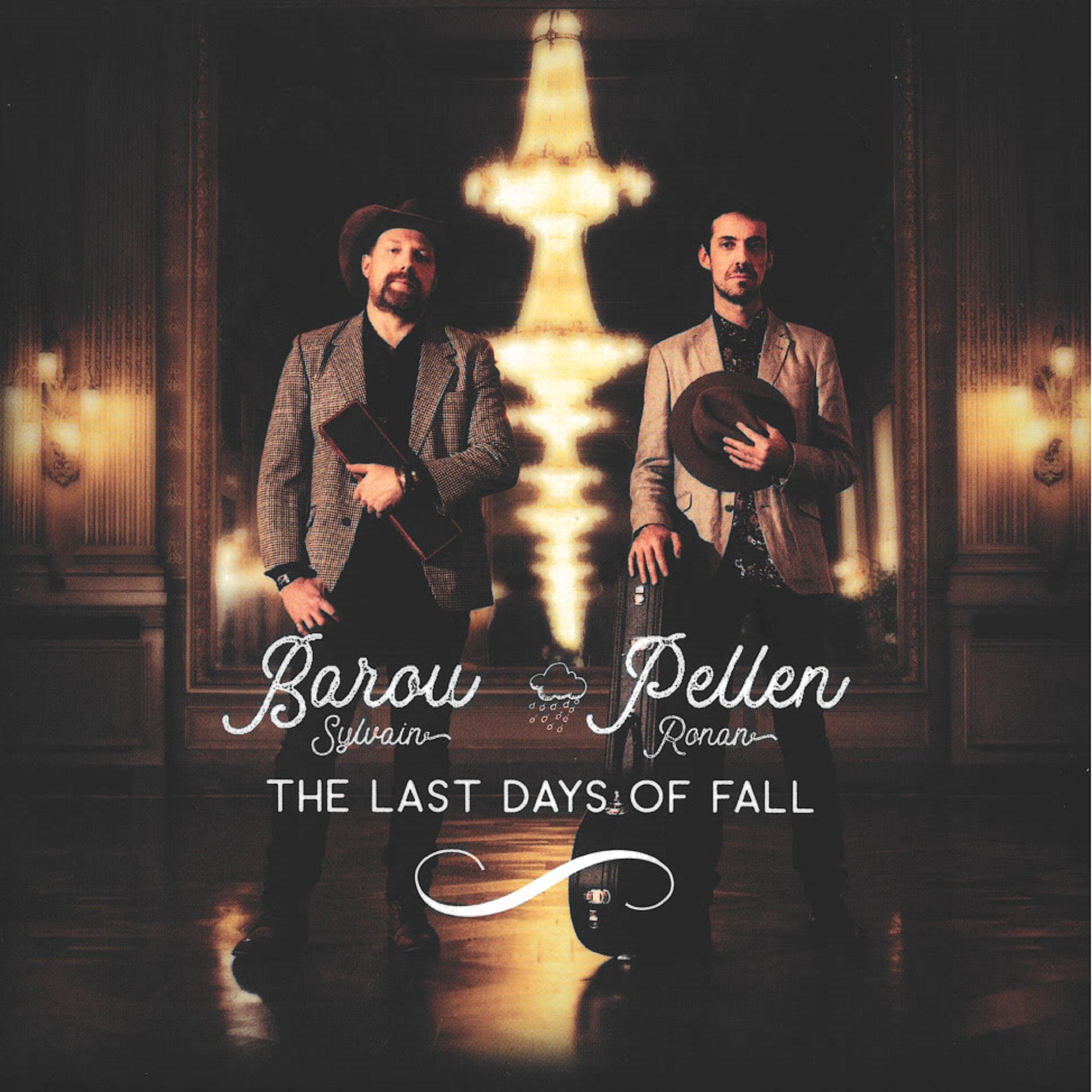 Постер альбома The Last Days of Fall