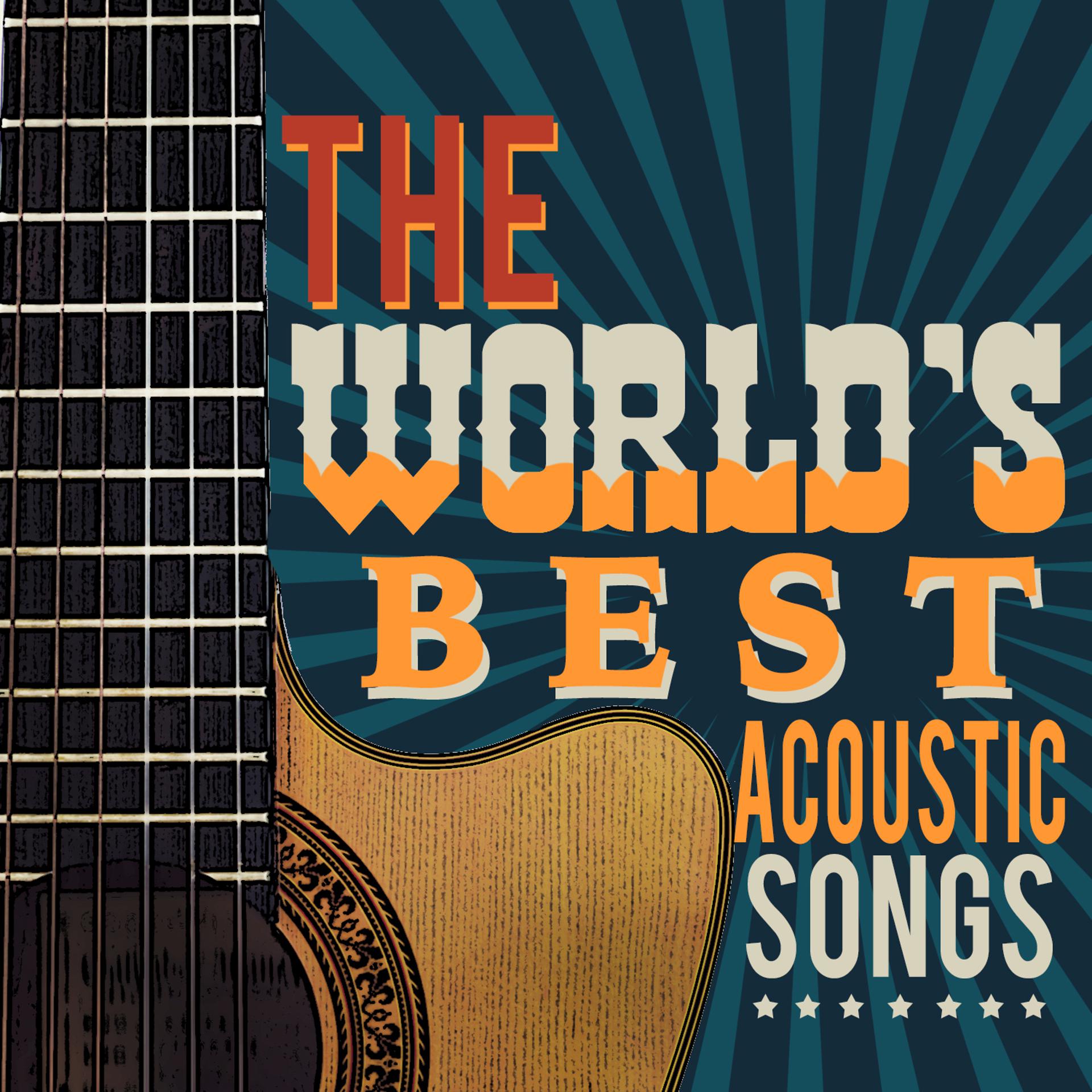 Постер альбома The World's Best Acoustic Songs