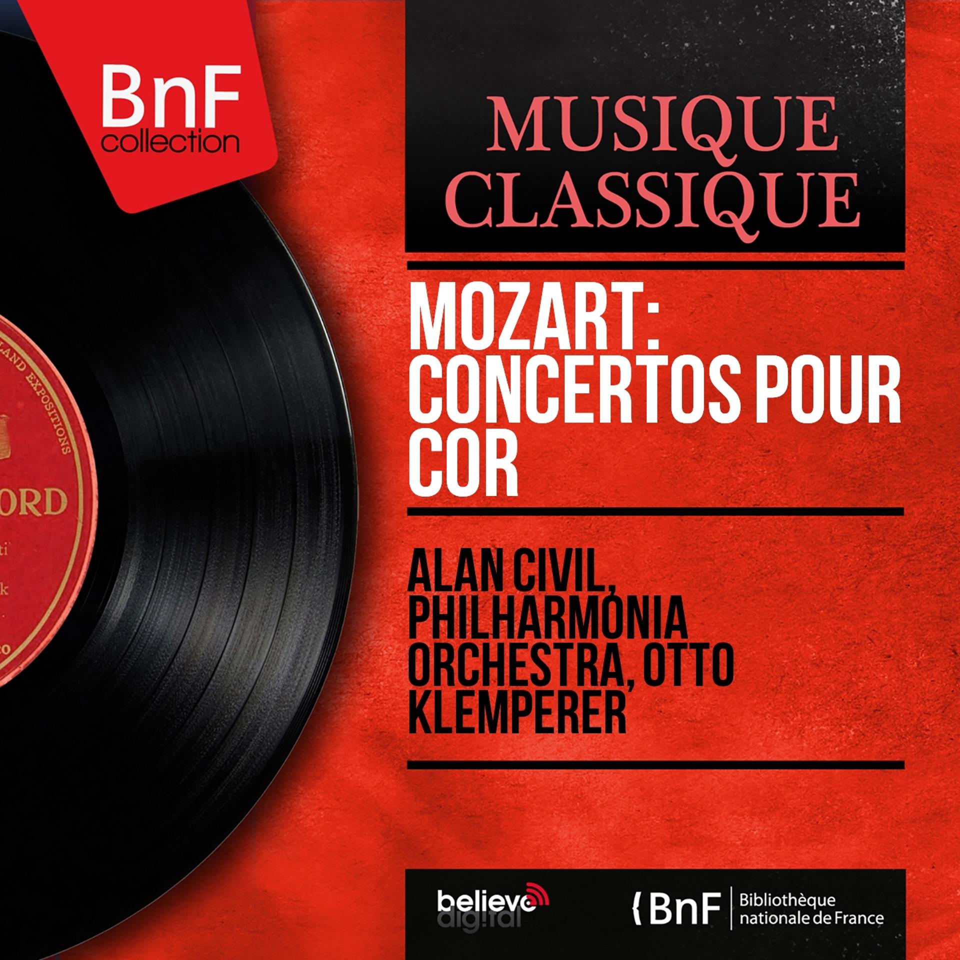 Постер альбома Mozart: Concertos pour cor (Mono Version)