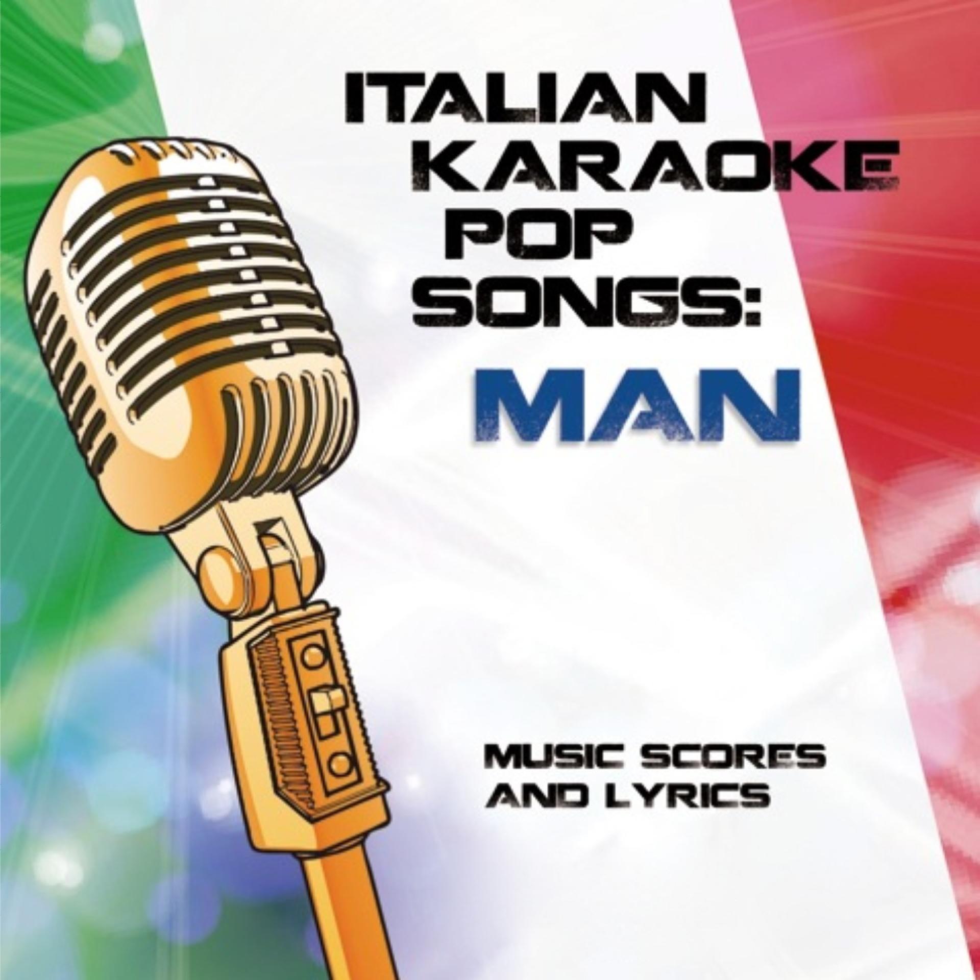 Постер альбома Italian Karaoke Pop Songs: Man