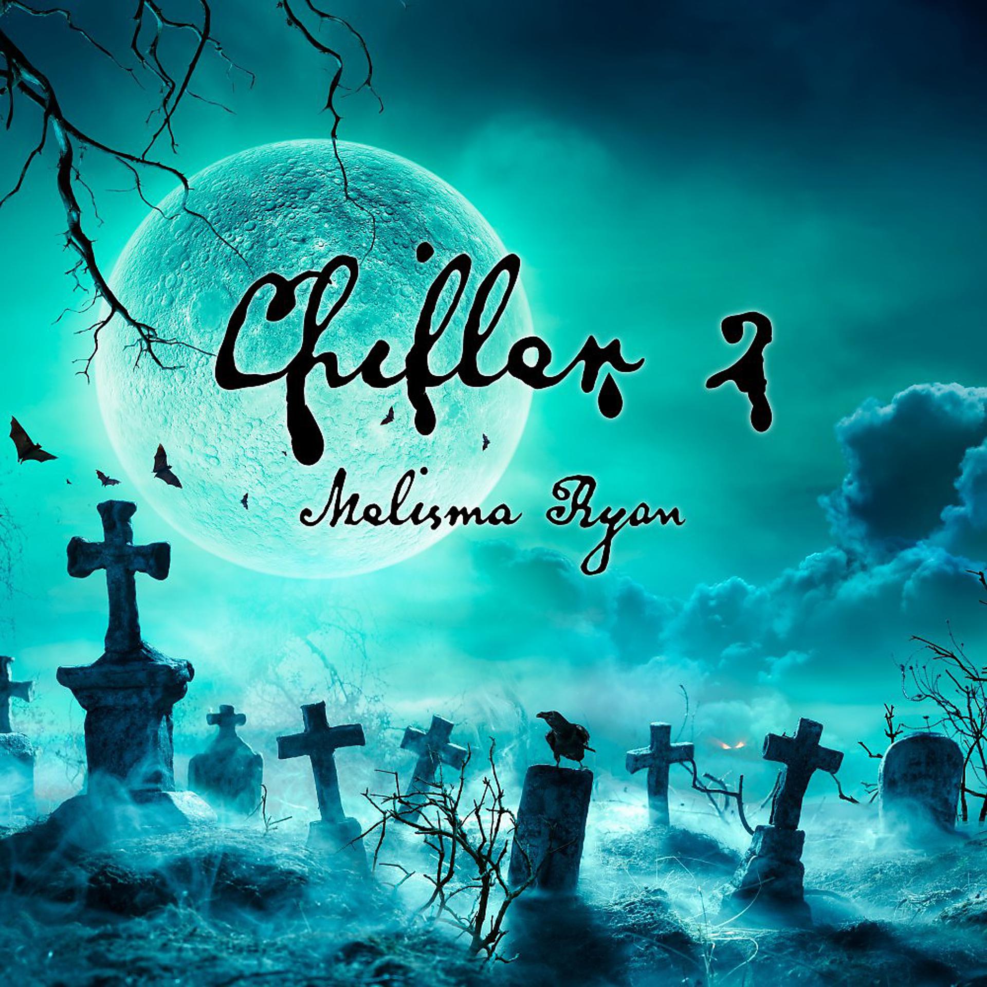 Постер альбома Chiller 2