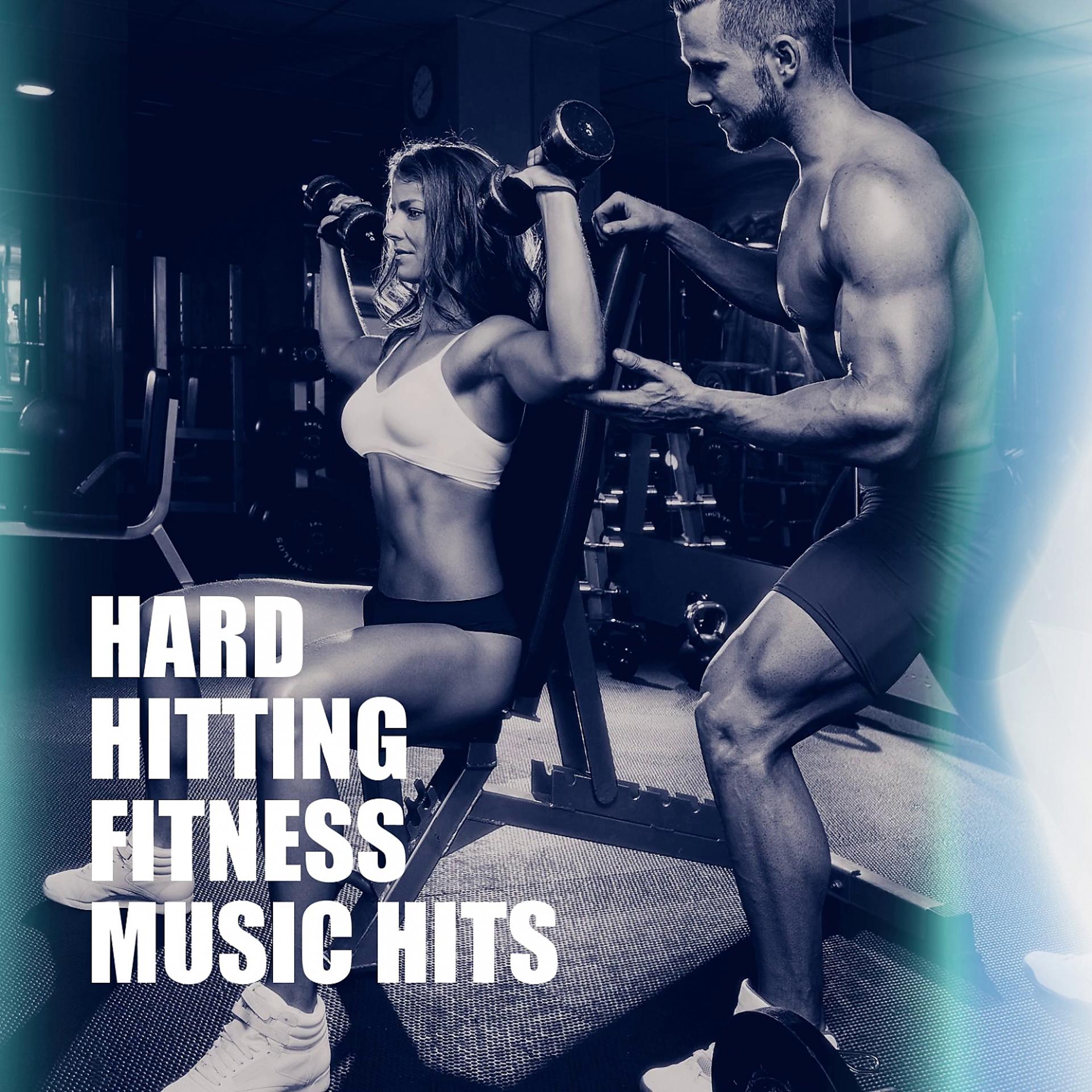 Постер альбома Hard Hitting Fitness Music Hits
