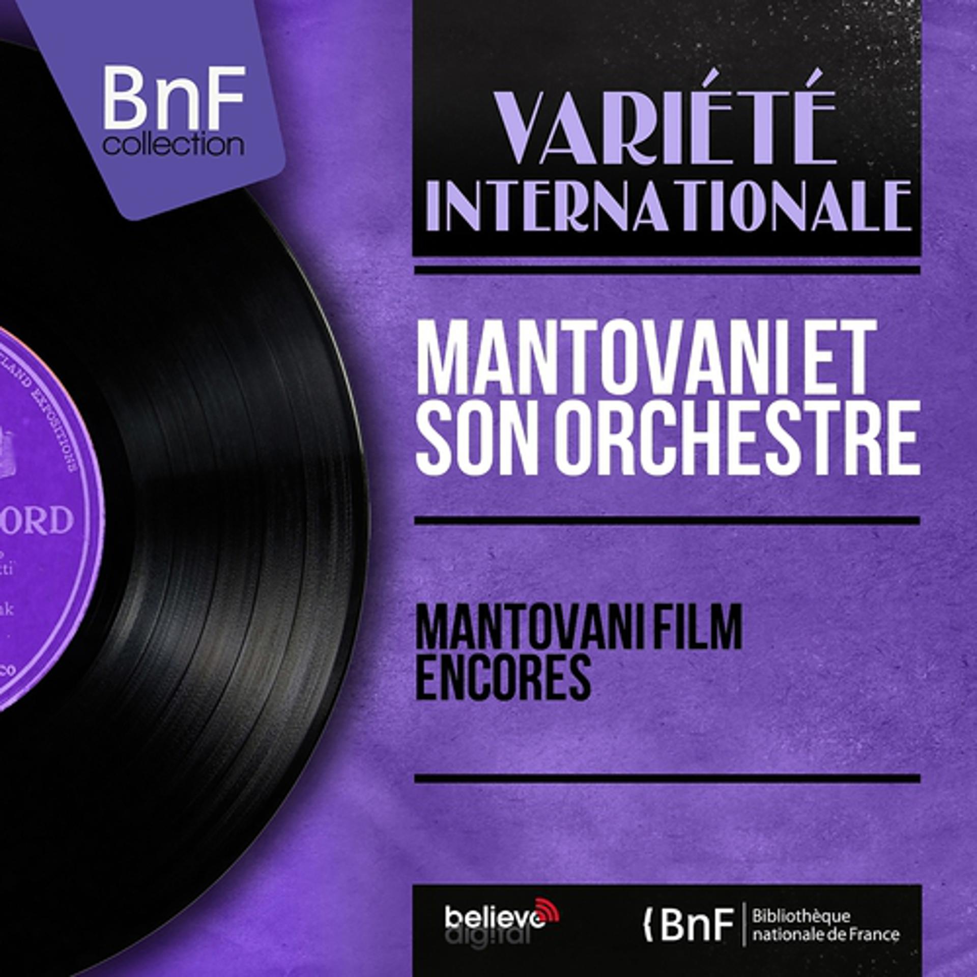 Постер альбома Mantovani film encores (Mono version)