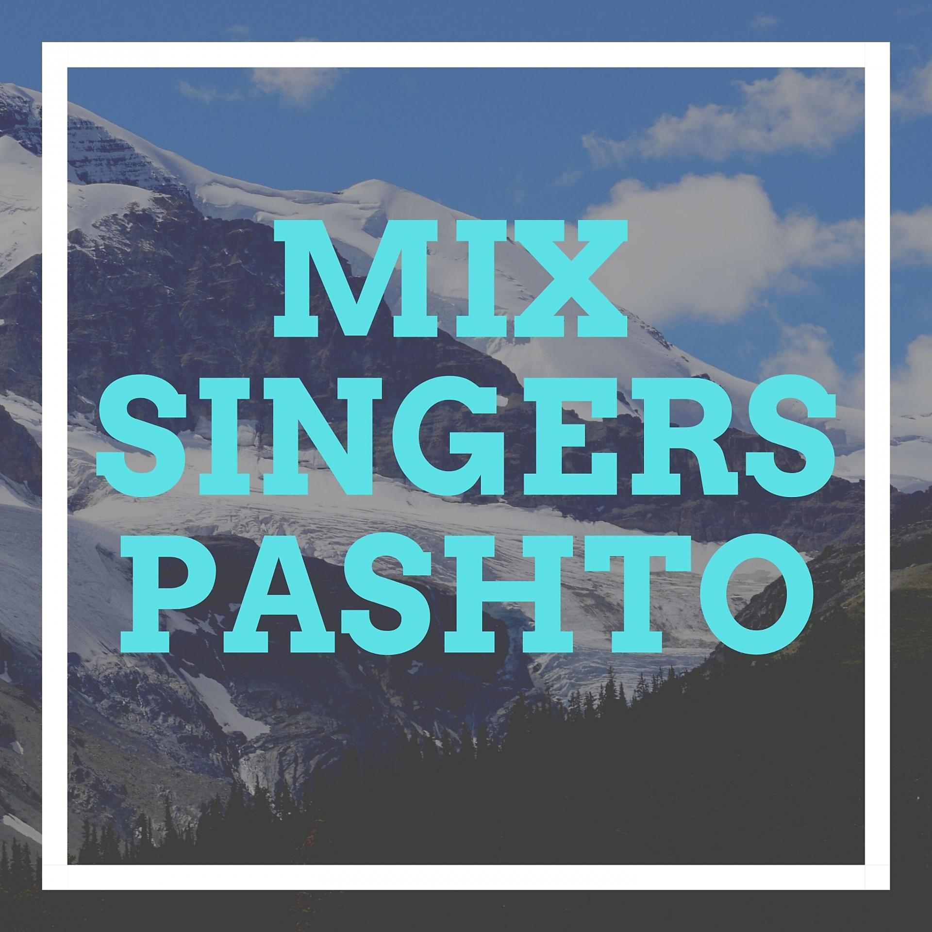 Постер альбома Mix Singers Pastho