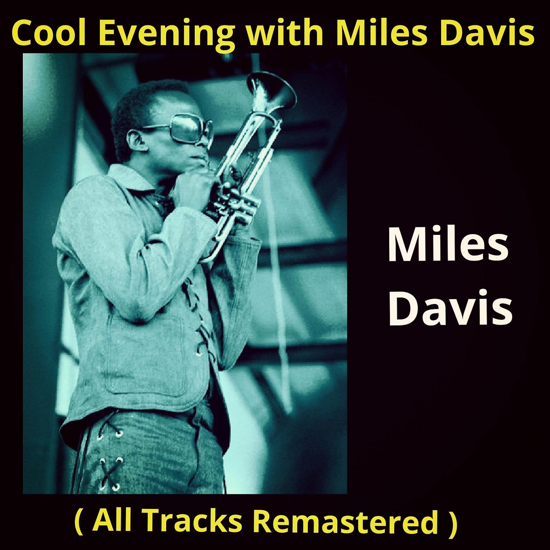 Постер альбома Cool Evening with Miles Davis