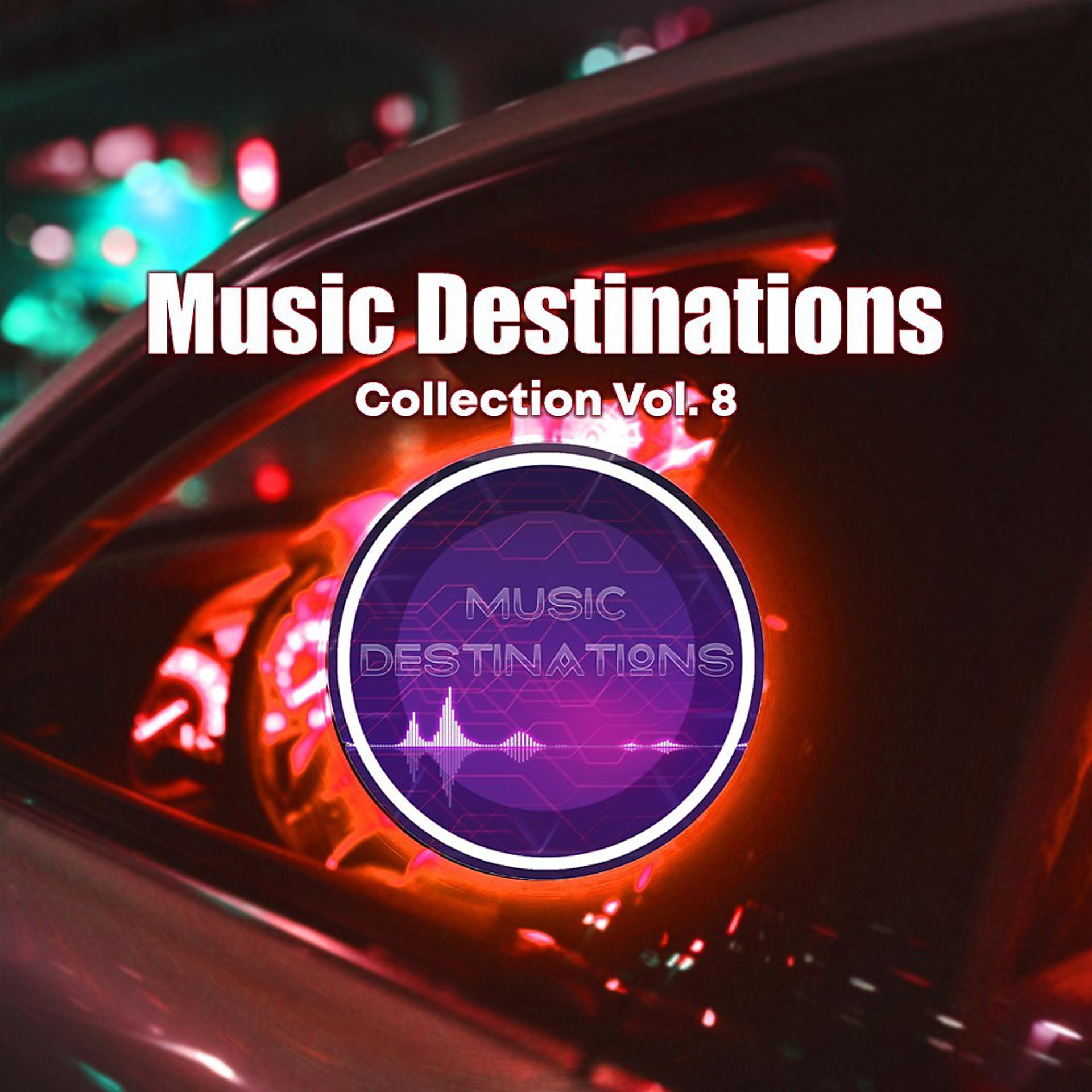Постер альбома Music Destinations Collection Vol. 8