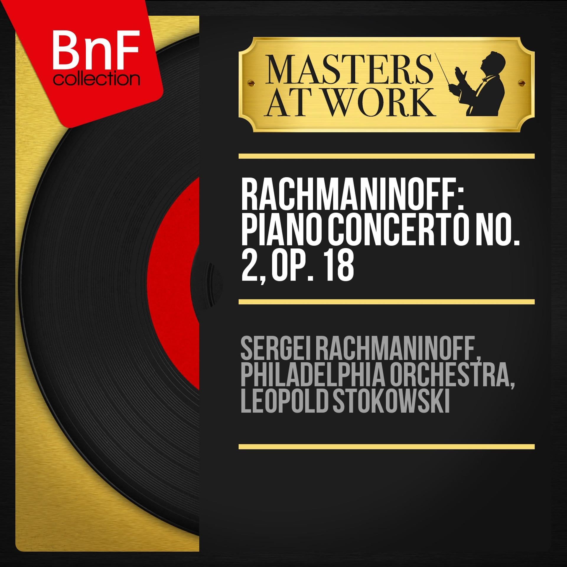 Постер альбома Rachmaninoff: Piano Concerto No. 2, Op. 18 (Recorded in 1929, Mono Version)