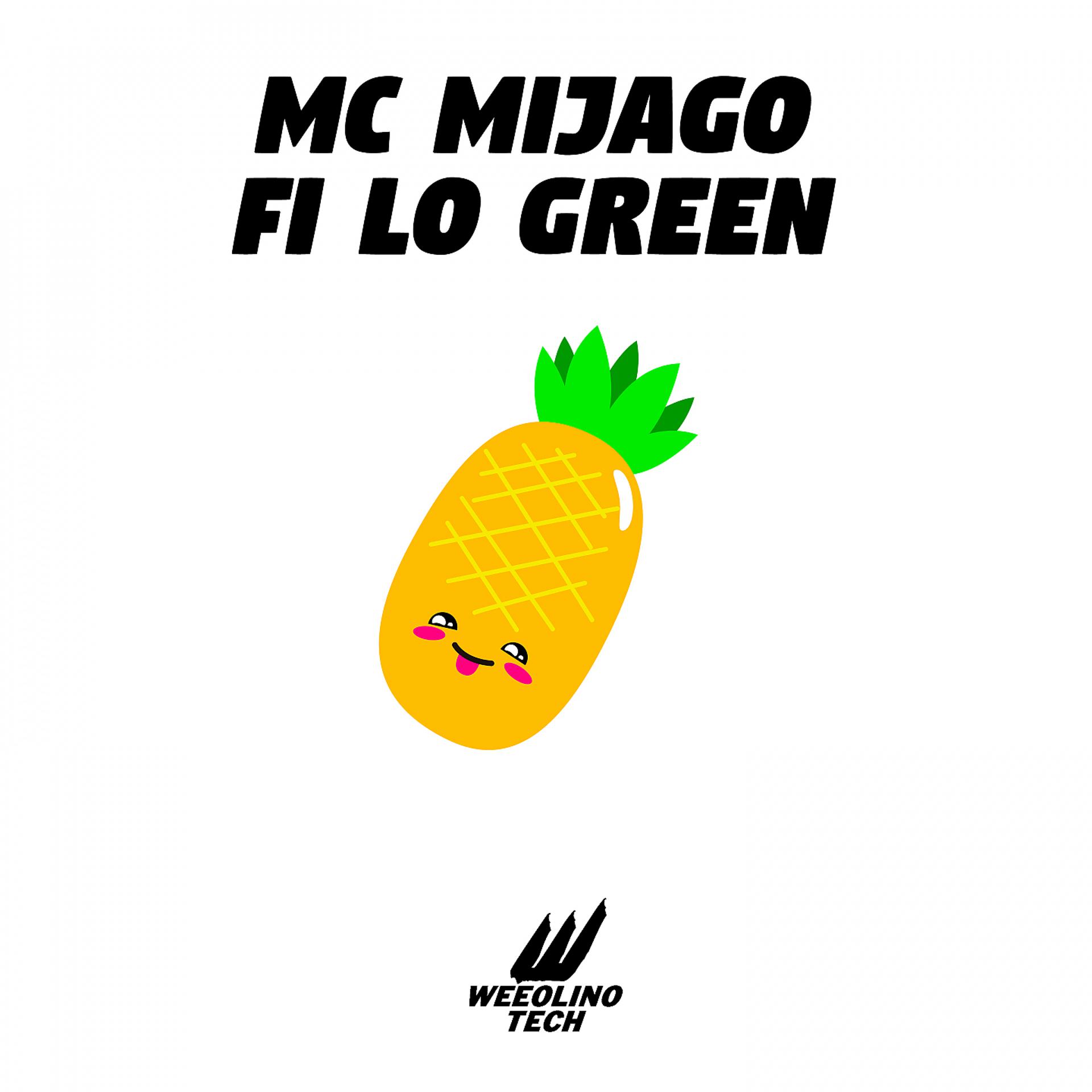 Постер альбома Fi Lo Green
