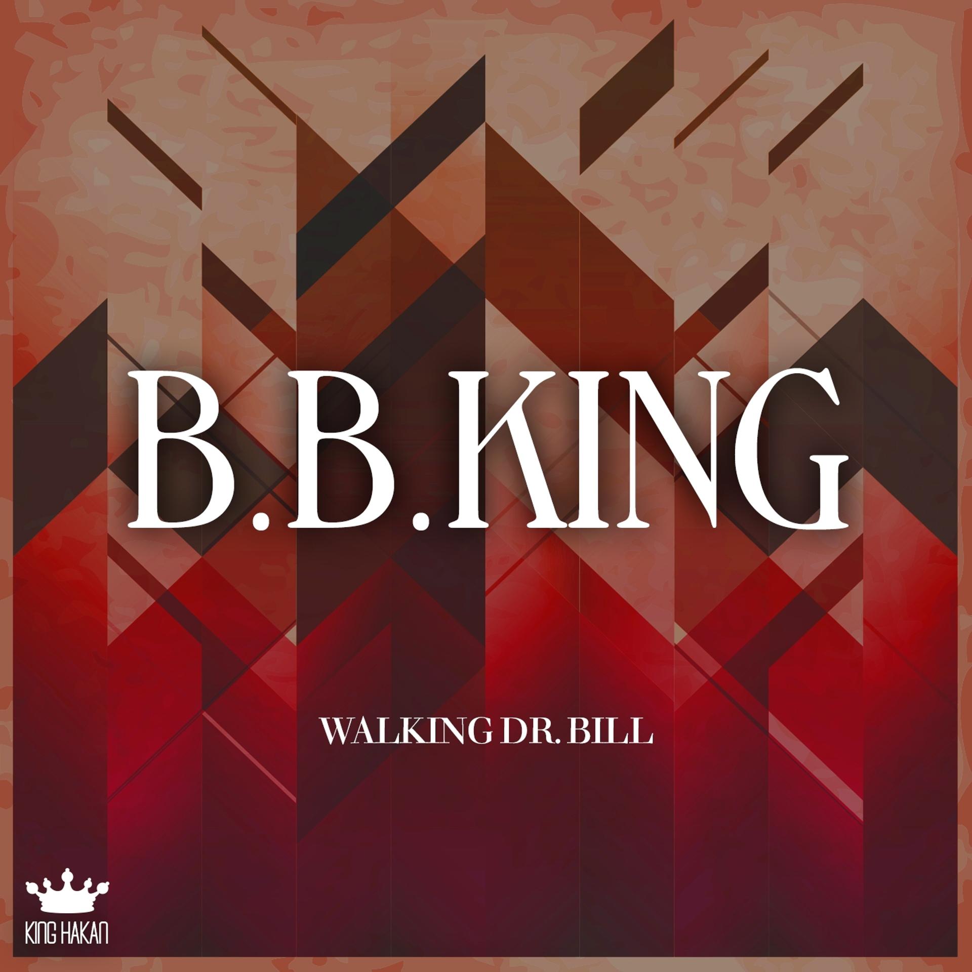 Постер альбома Walking Dr. Bill