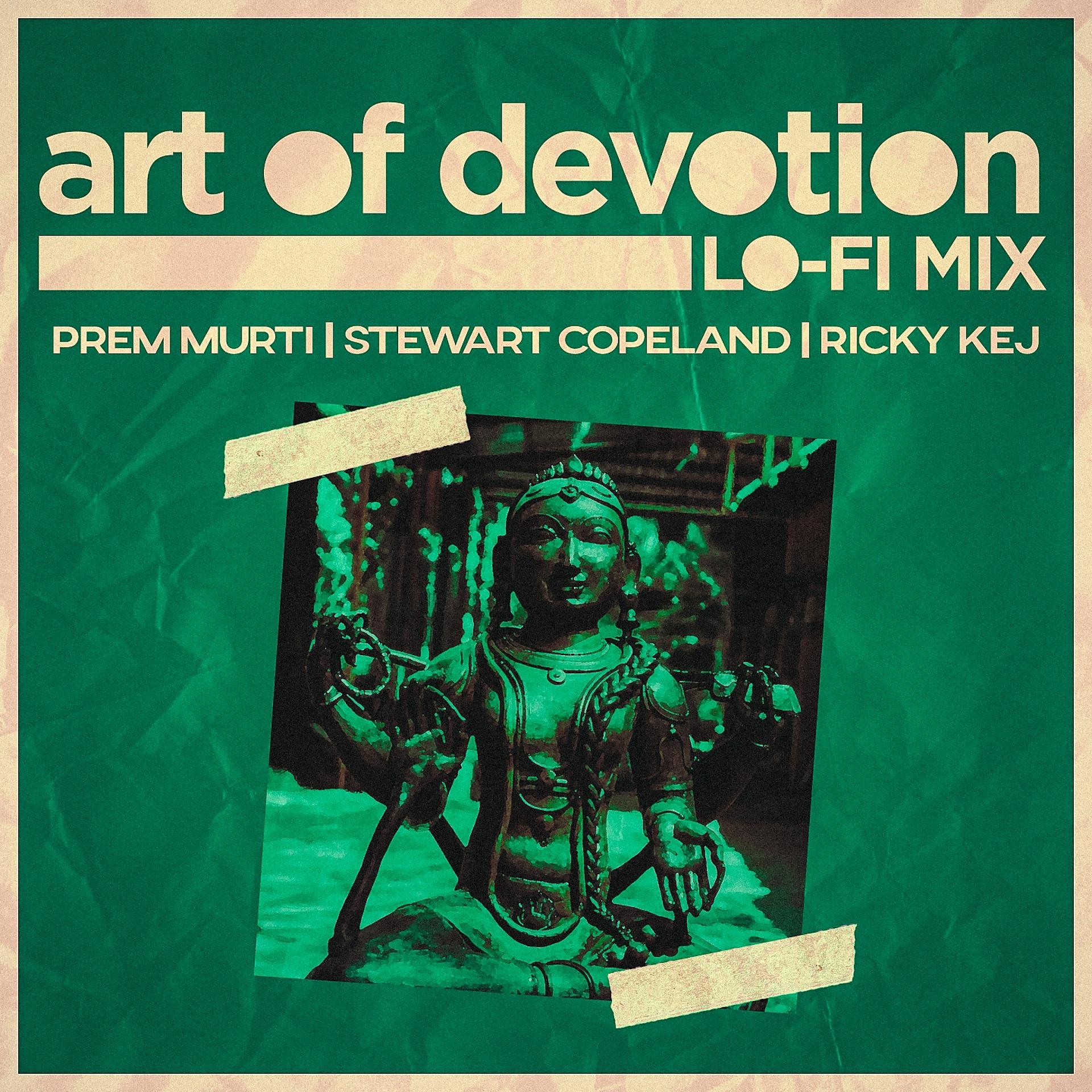 Постер альбома Art Of Devotion (LO-FI Mix)