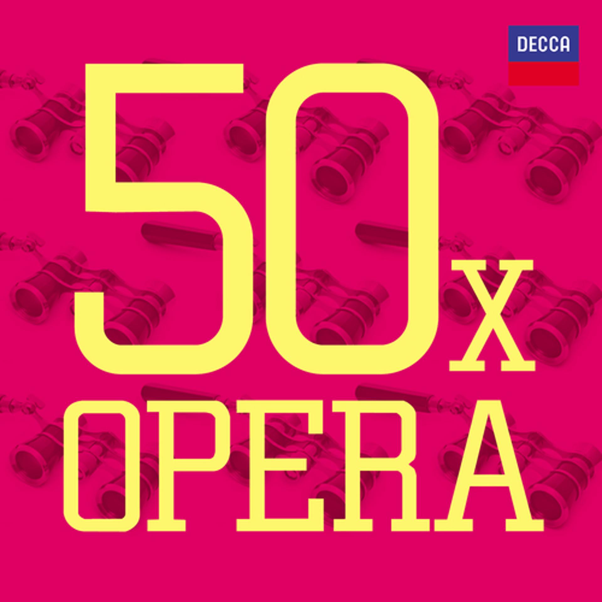 Постер альбома 50 x Opera