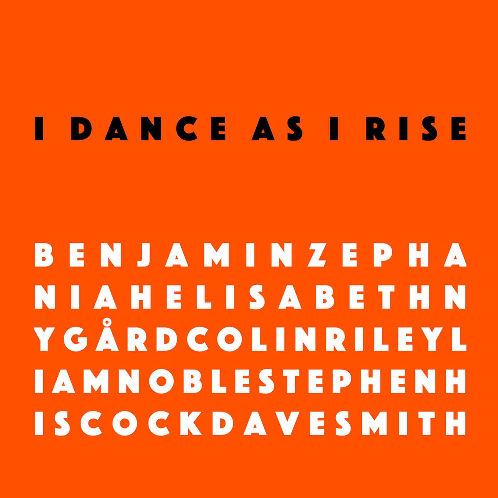 Постер альбома I Dance as I Rise