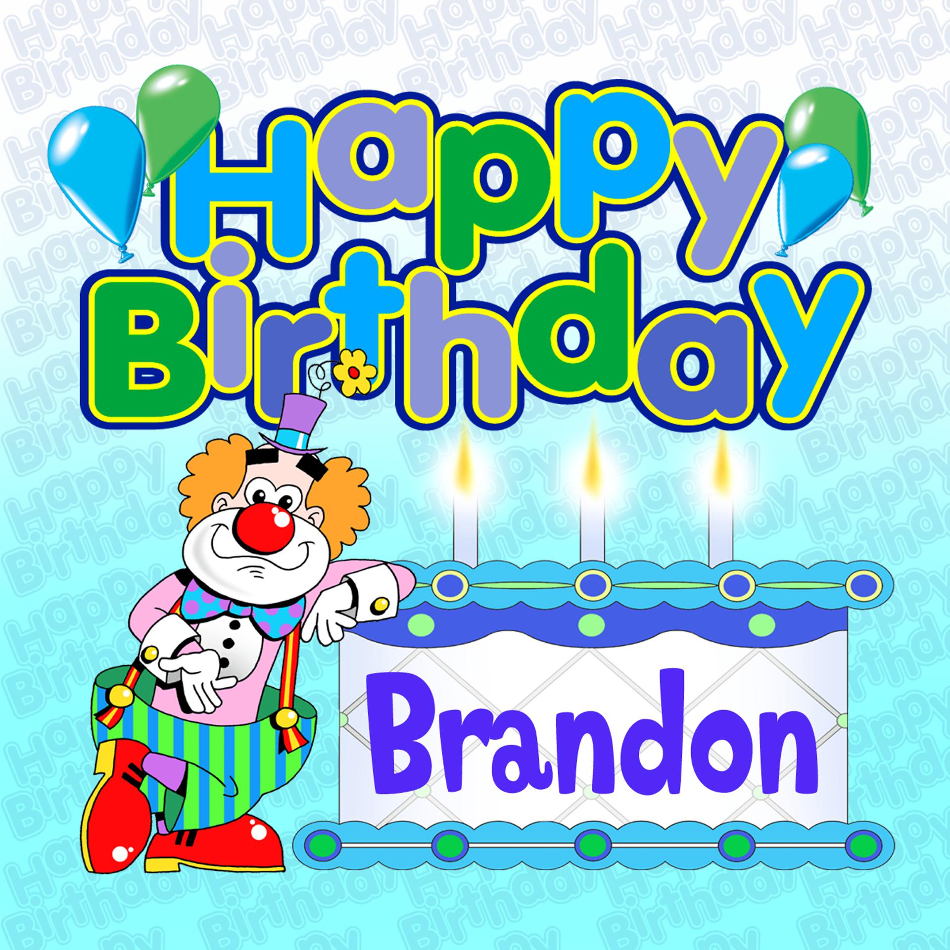 Постер альбома Happy Birthday Brandon