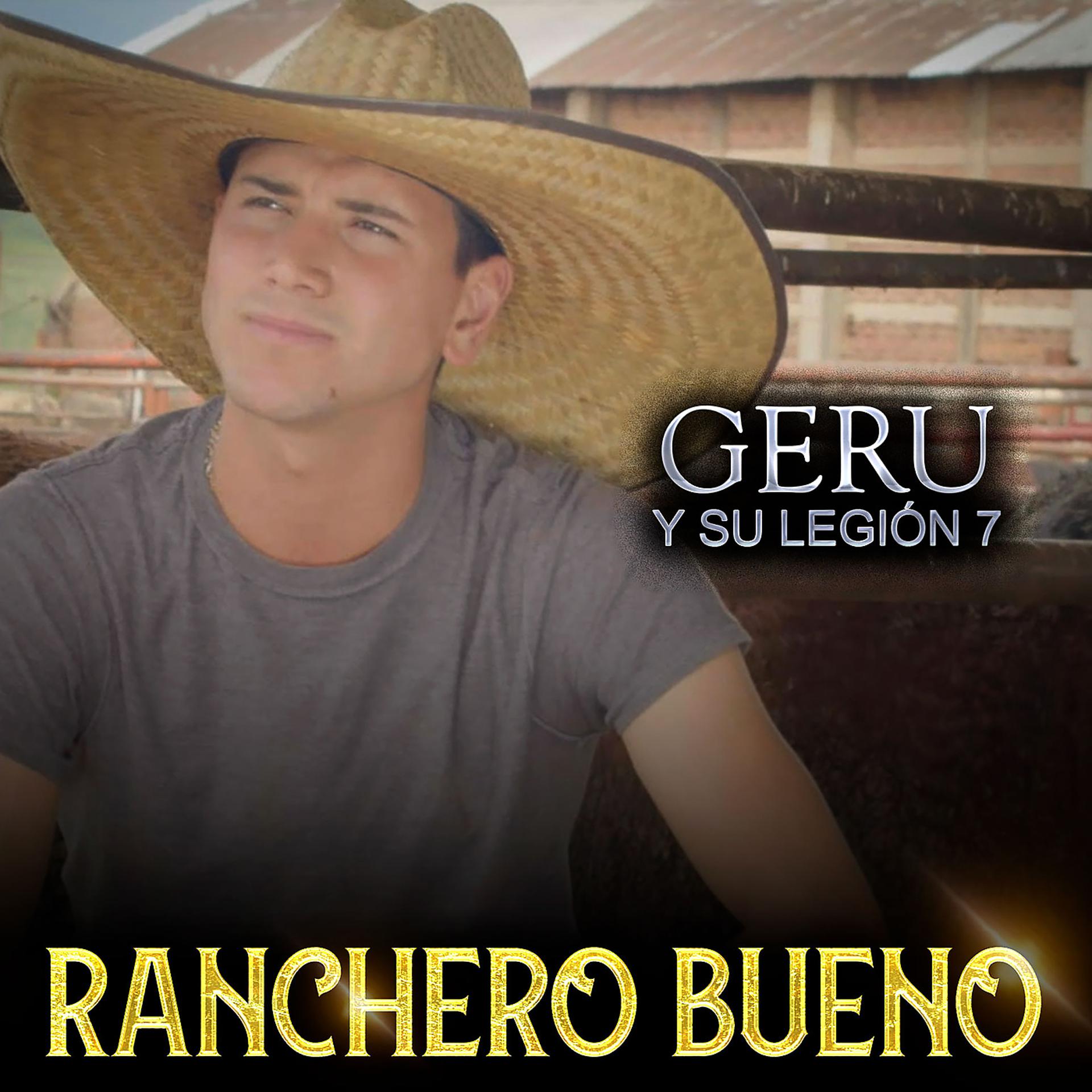 Постер альбома Ranchero Bueno