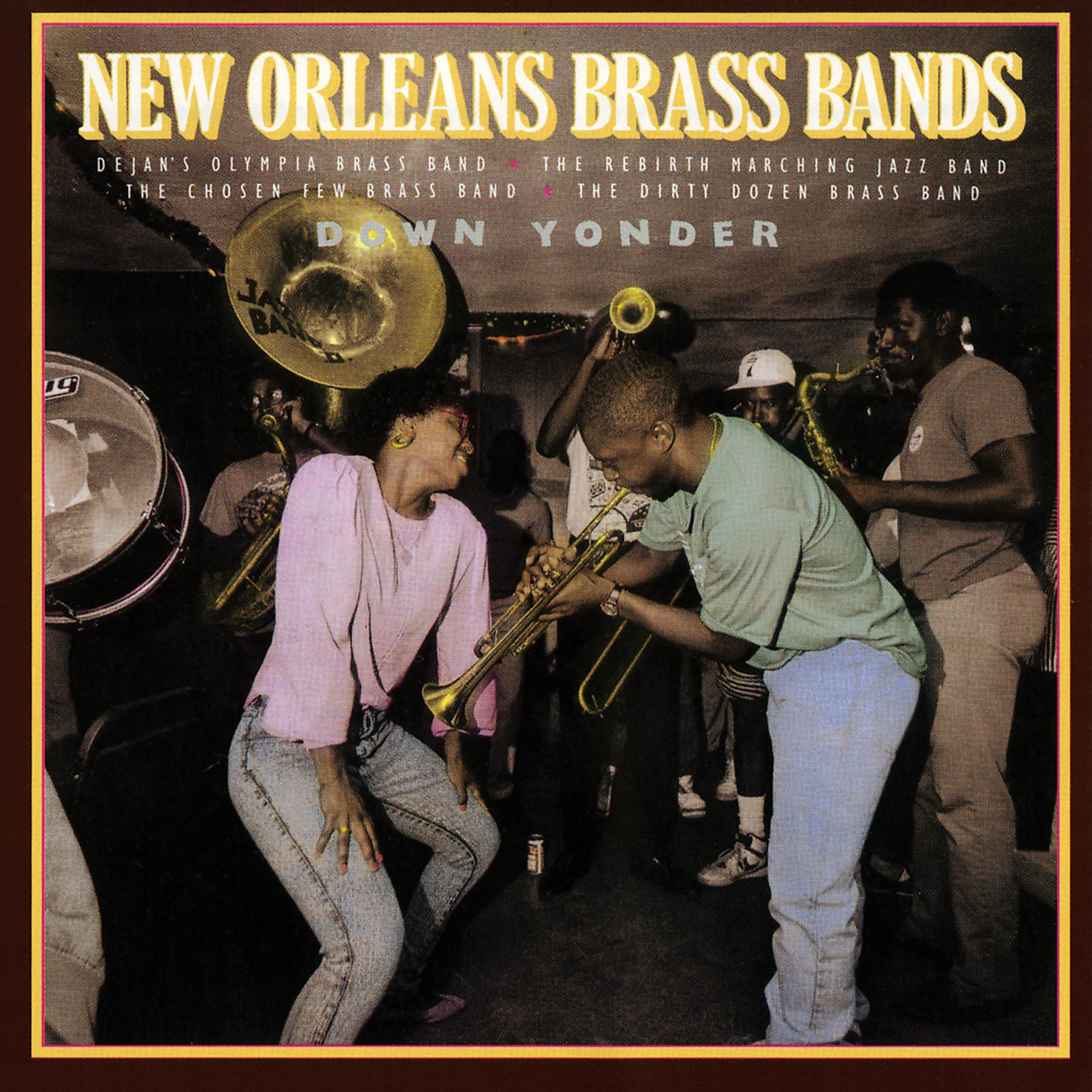 Постер альбома New Orleans Brass Bands: Down Yonder