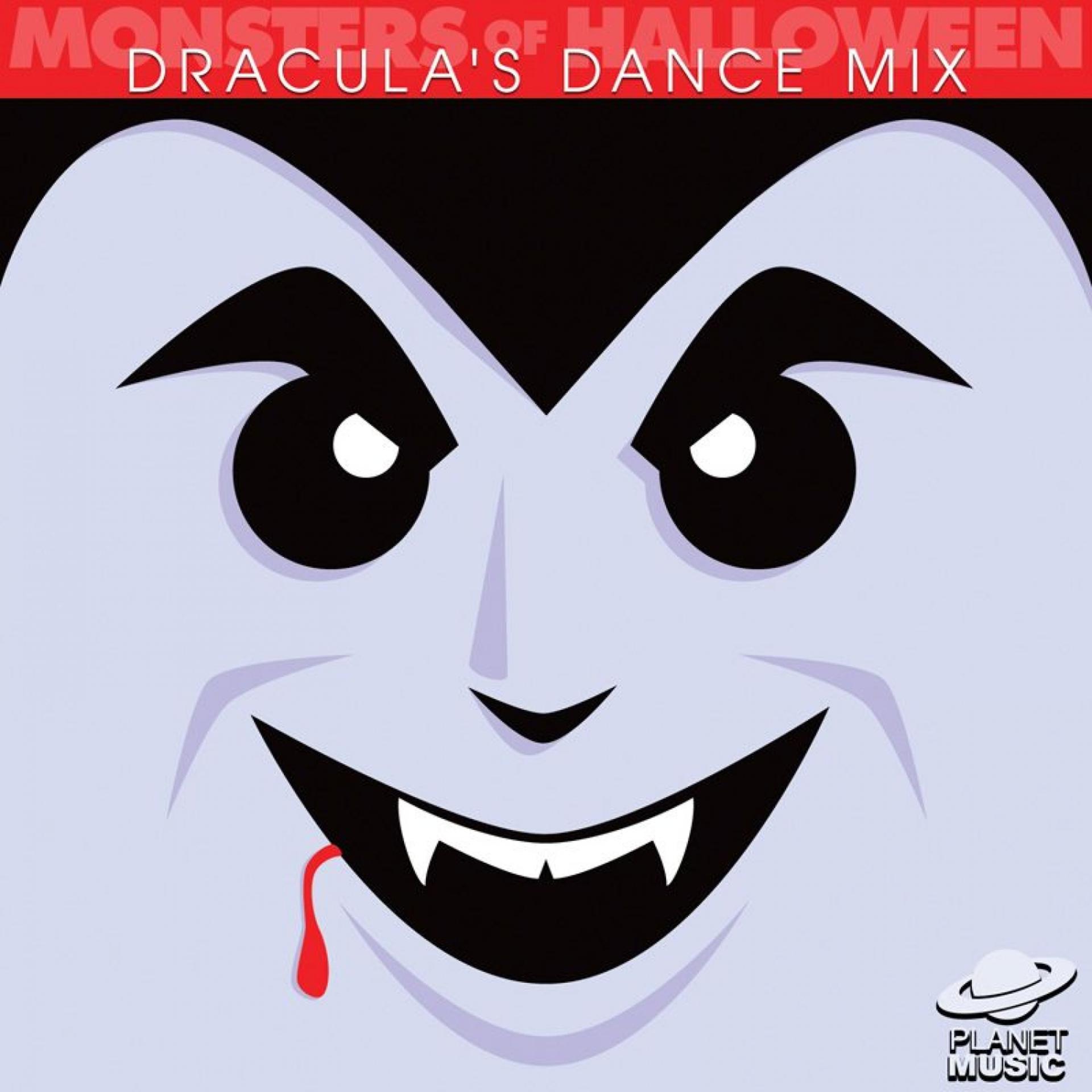 Постер альбома Monsters of Halloween: Dracula's Dance Mix