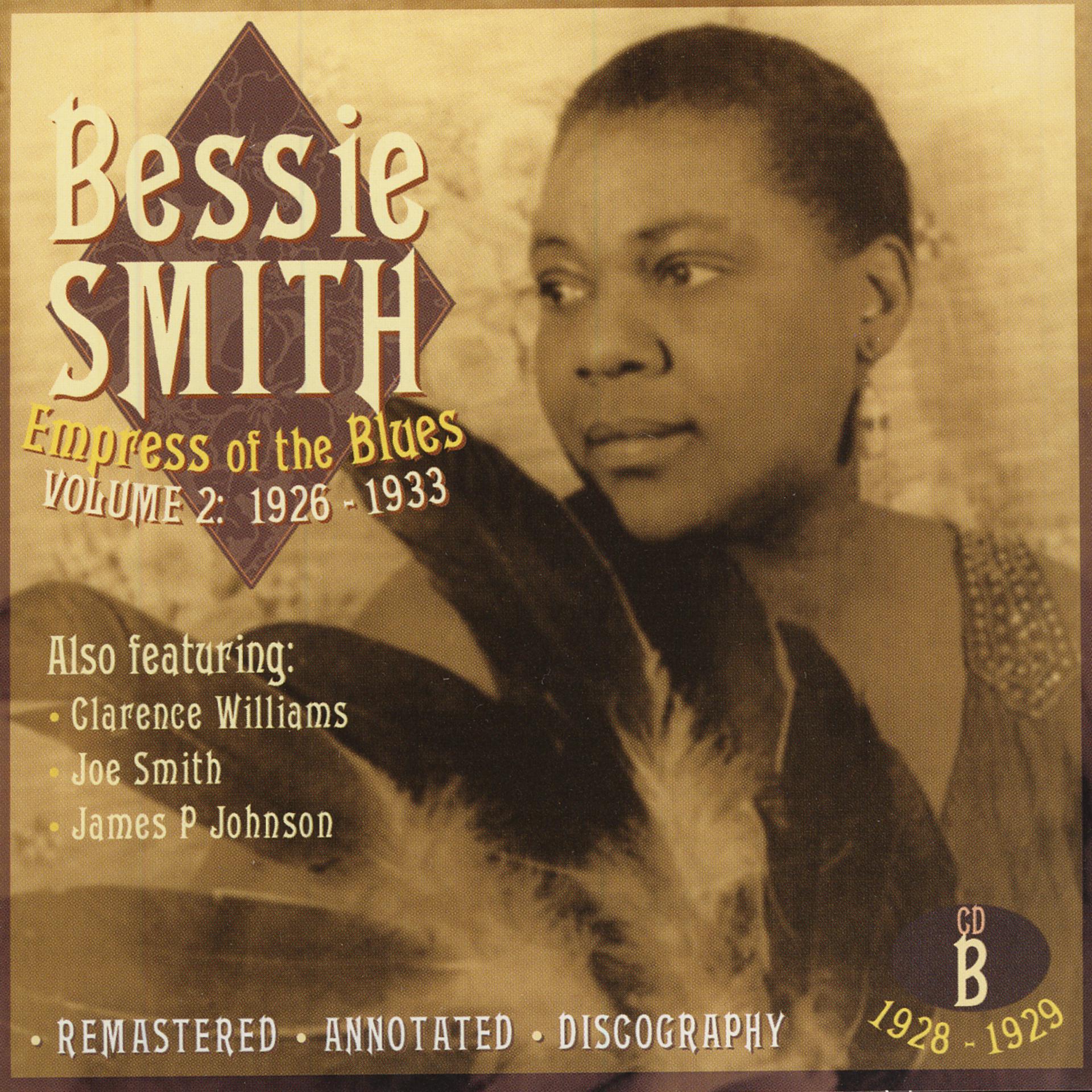 Постер альбома Empress Of The Blues Volume 2: 1926-1933 (CD B, 1928-1929)