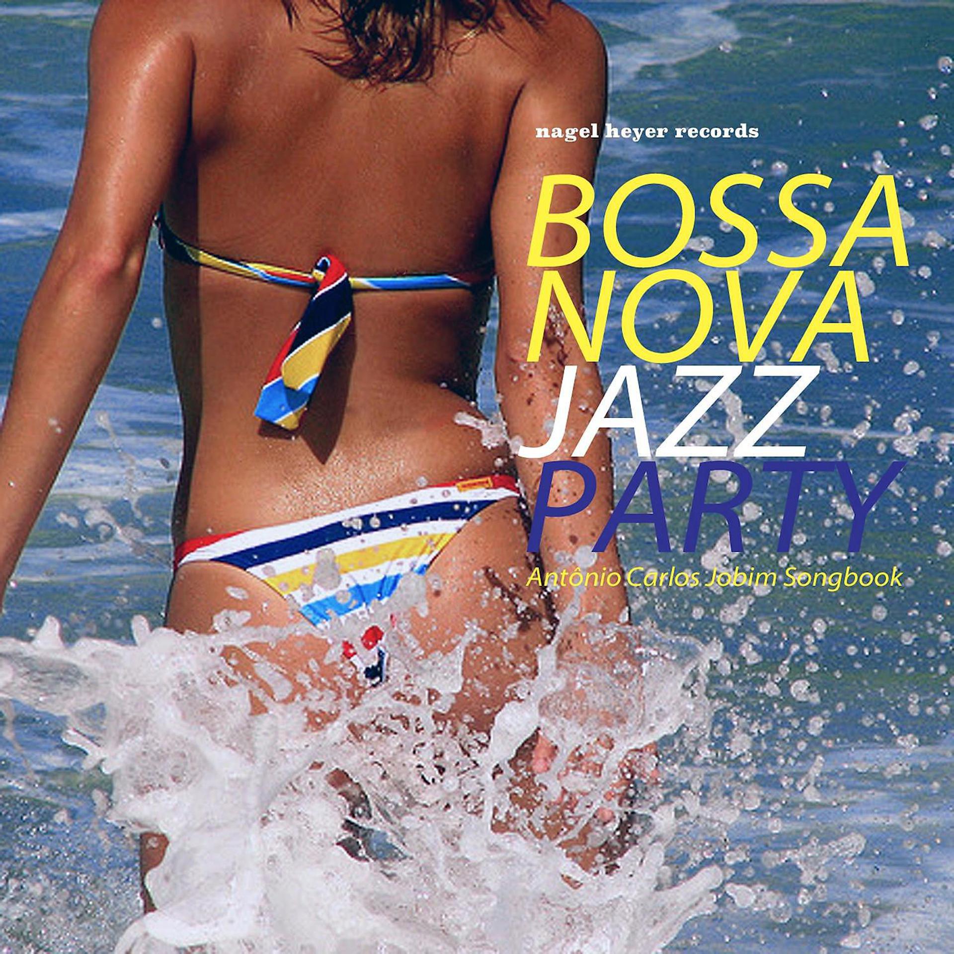 Постер альбома Bossa Nova Jazz Party - Antônio Carlos Jobim Songbook