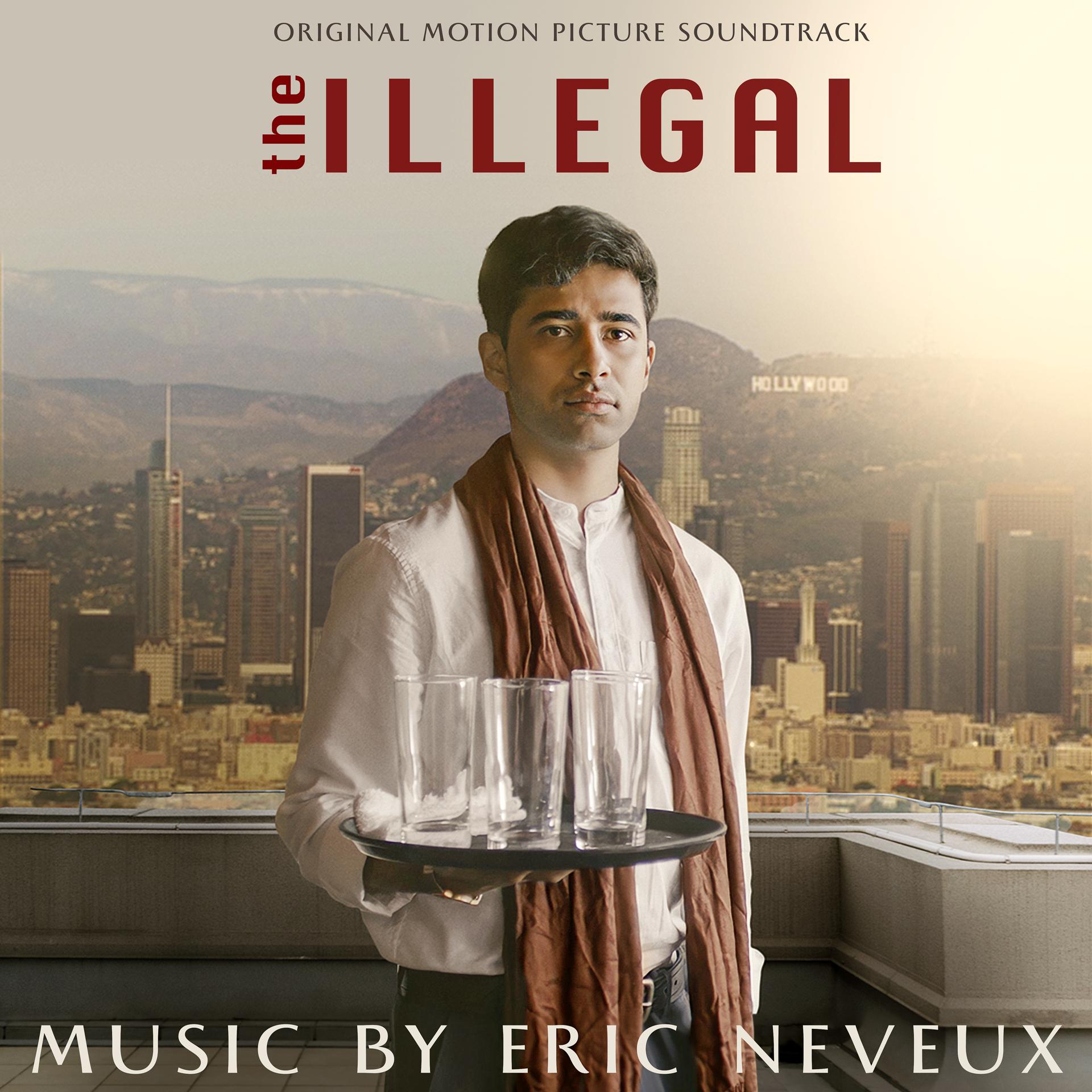 Постер альбома The Illegal (Original Motion Picture Soundtrack)