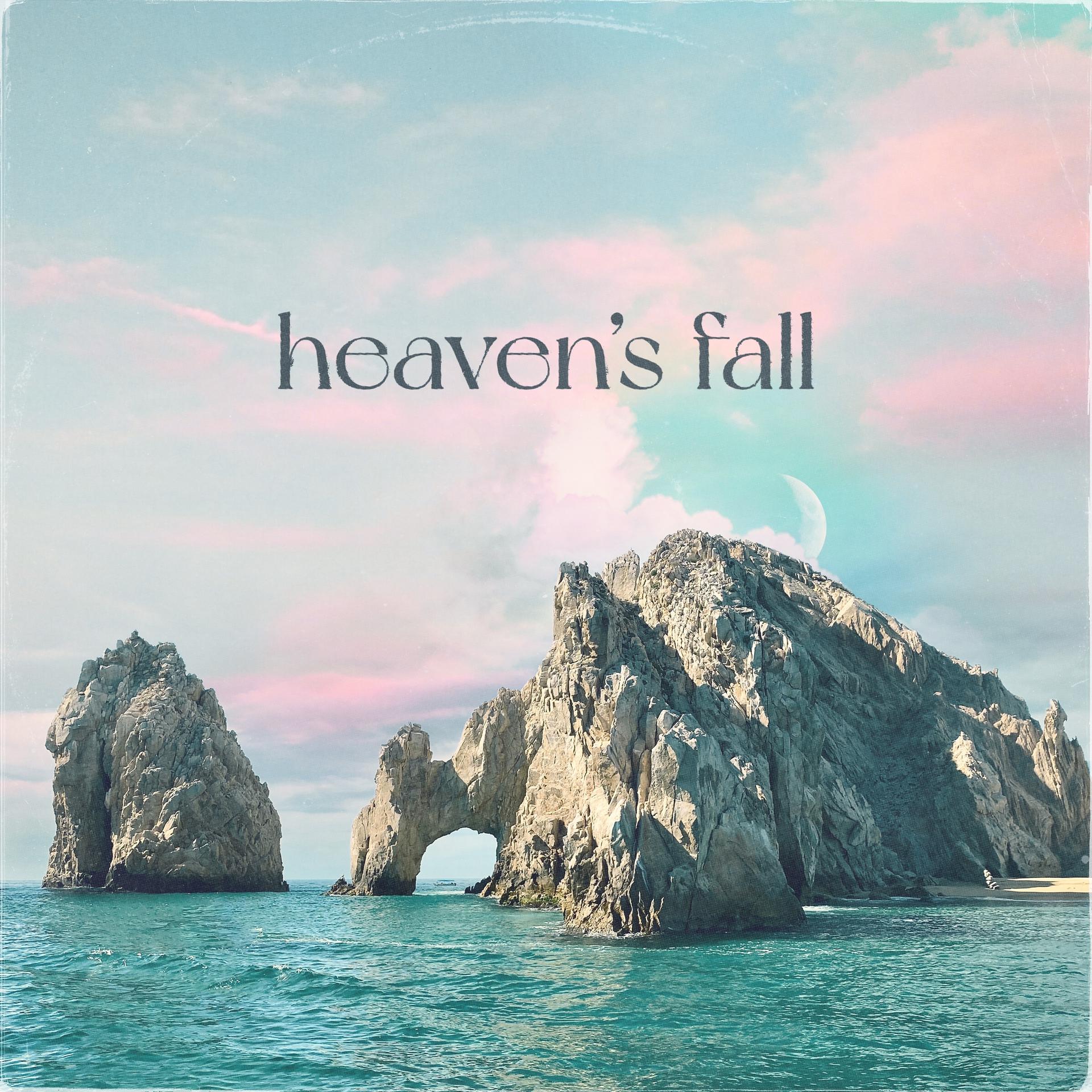 Постер альбома Heaven's Fall