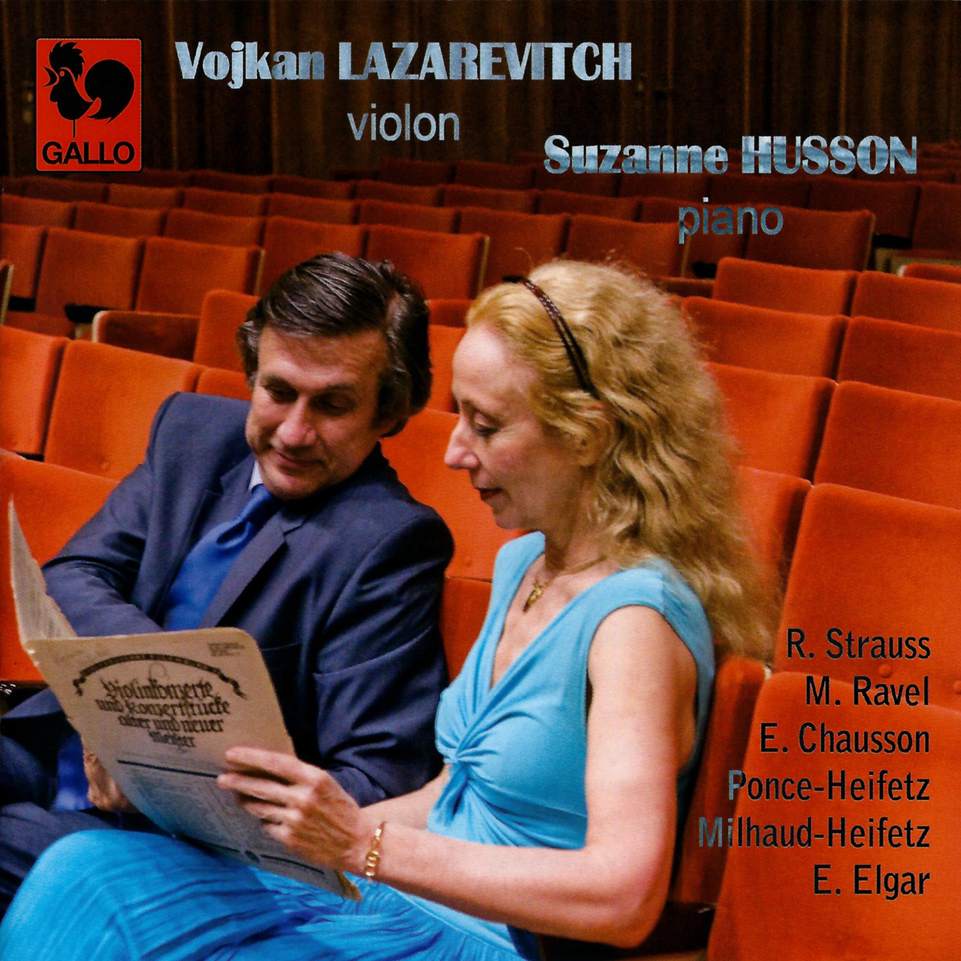 Постер альбома Strauss, Ravel, Chausson, Heifetz & Elgar: Violin & Piano Works