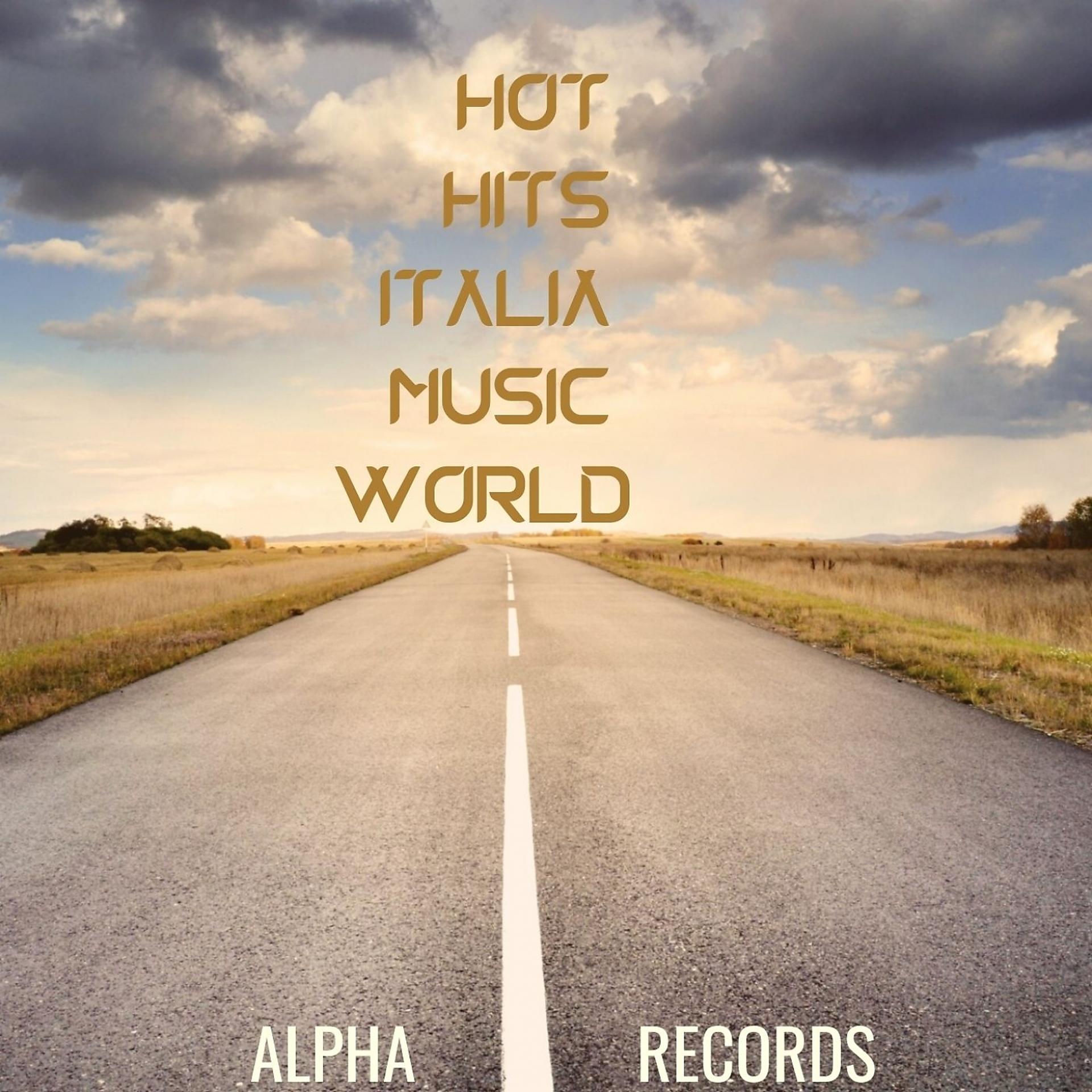 Постер альбома Hot Hits Italia Music World
