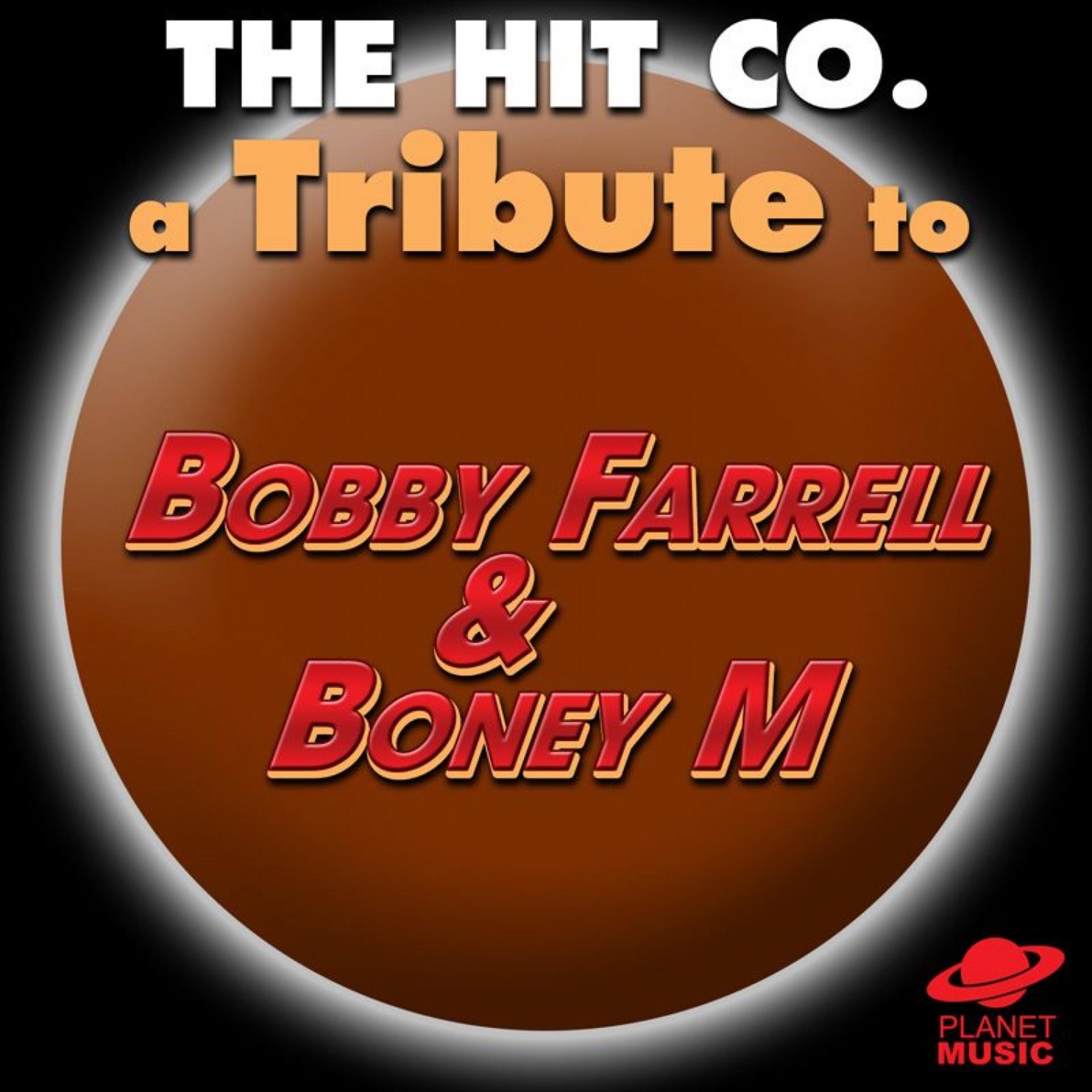 Постер альбома A Tribute to Bobby Farrell and Boney M