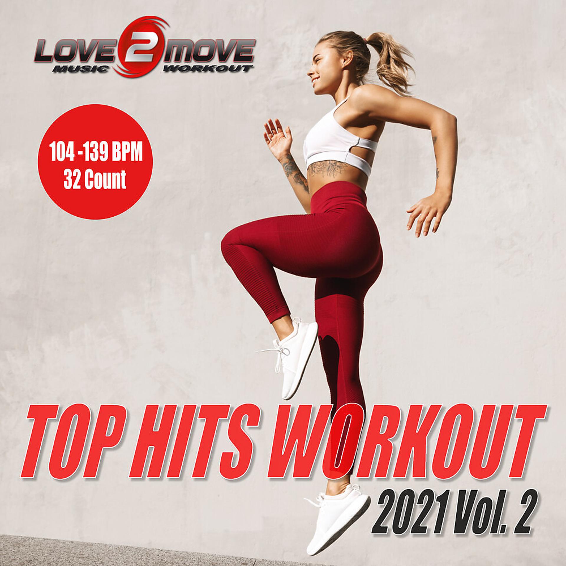 Постер альбома Top Hits Workout 2021, Vol. 2