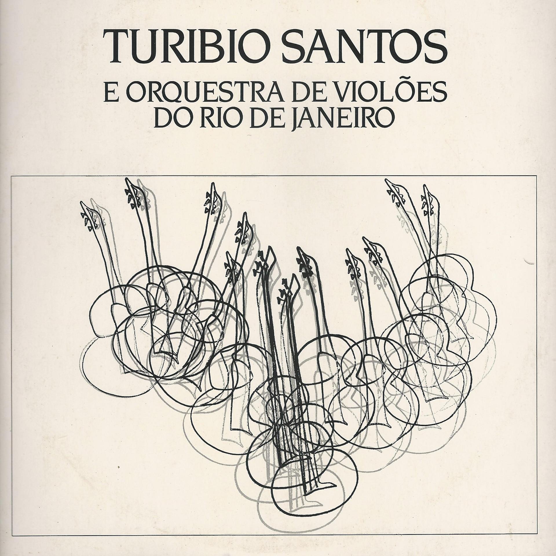 Постер альбома Turíbio Santos e Orquestra de Violões do Rio de Janeiro