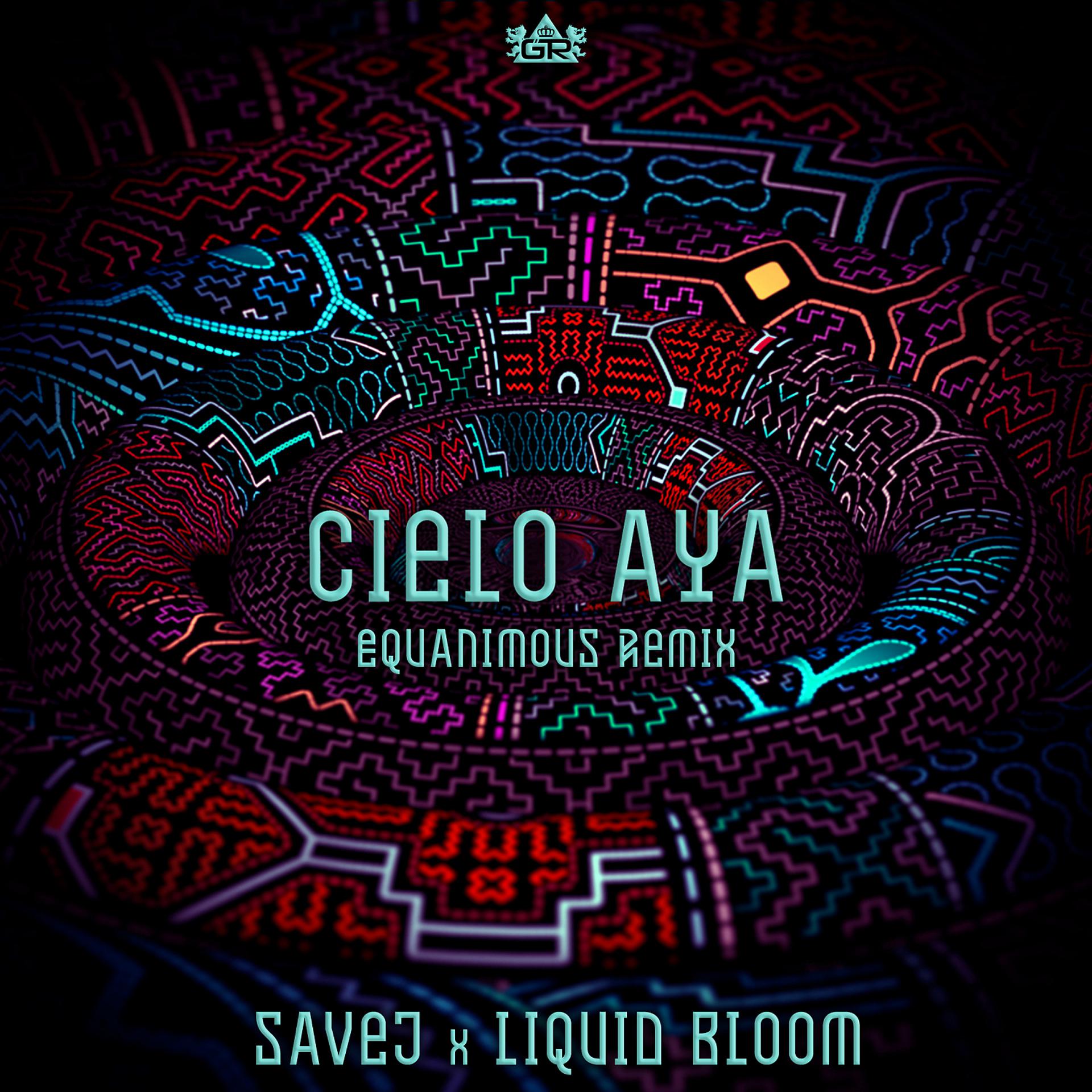 Постер альбома Cielo Aya (Equanimous Remix)