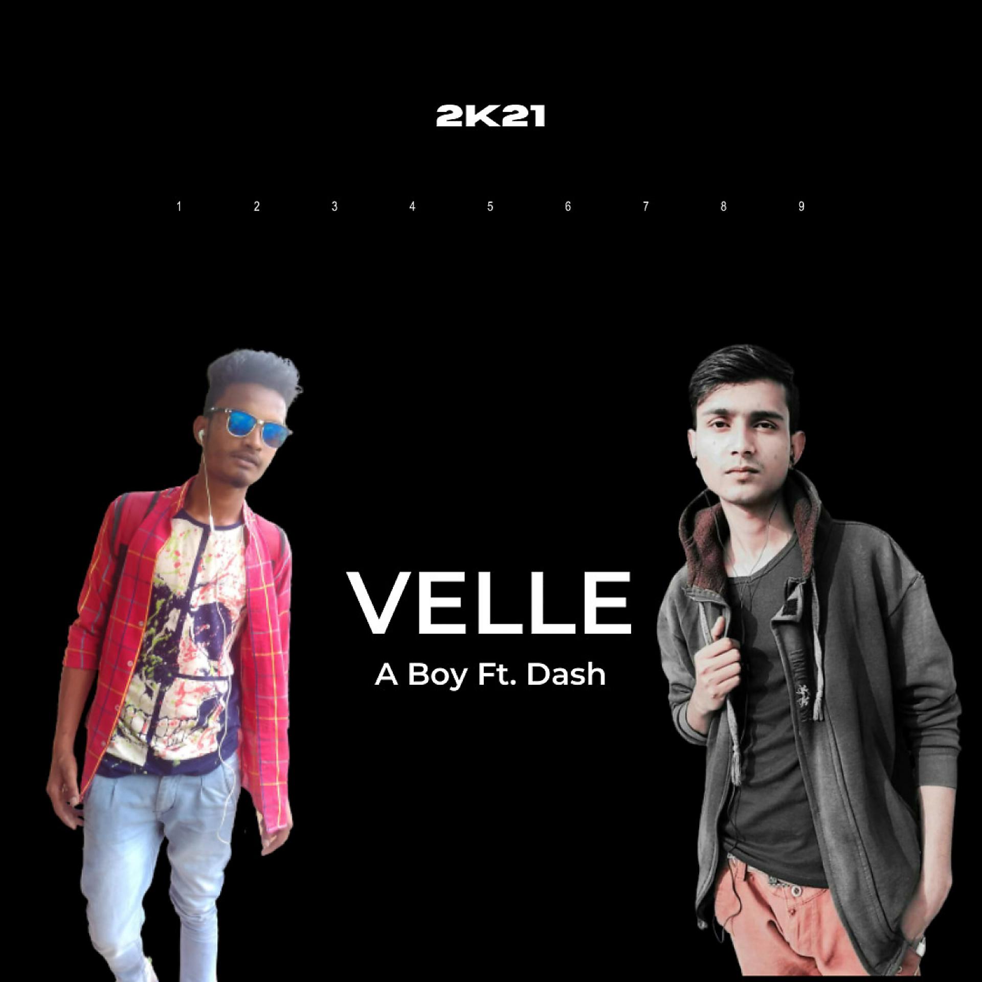 Постер альбома Velle (feat. Dash)