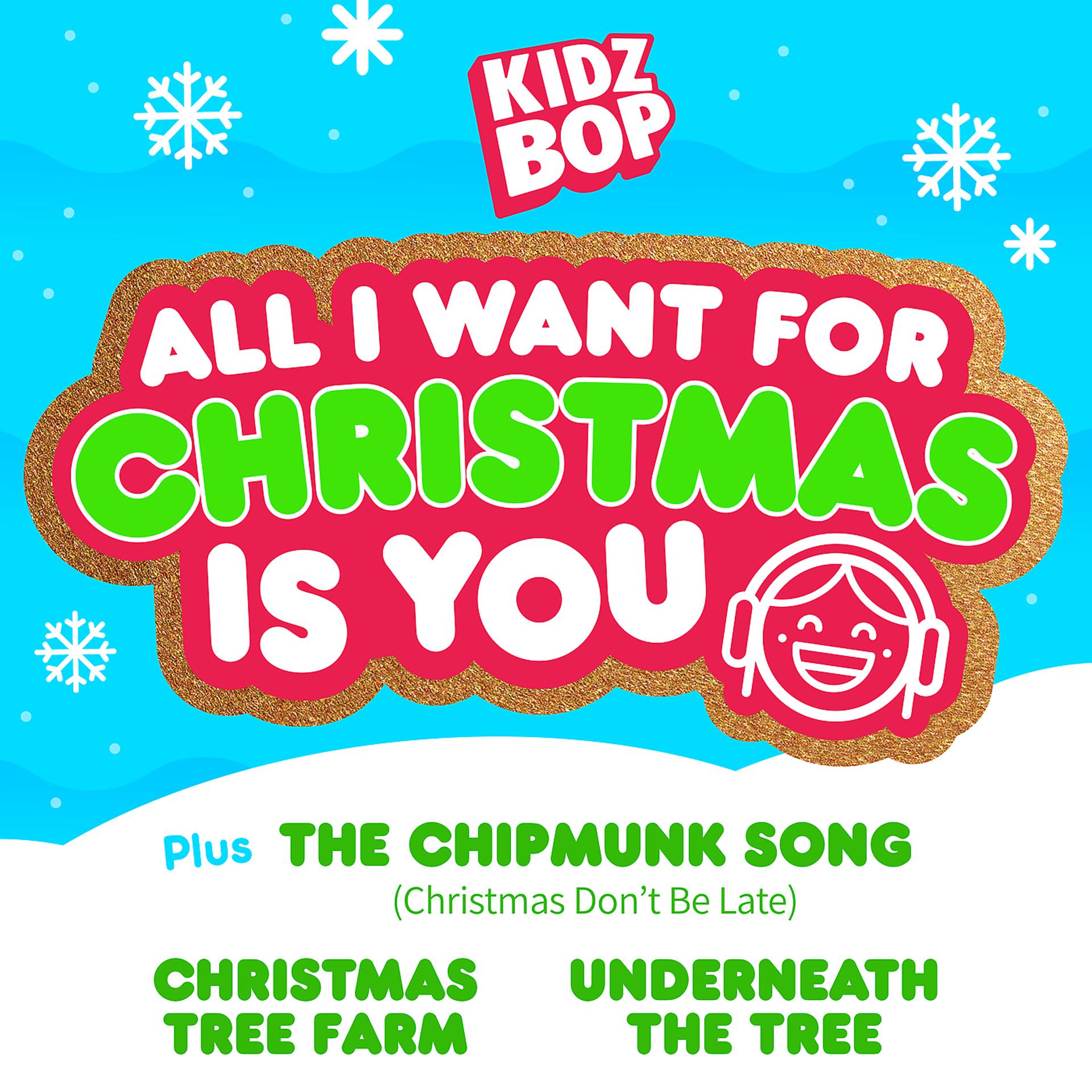 Постер альбома KIDZ BOP All I Want For Christmas Is You