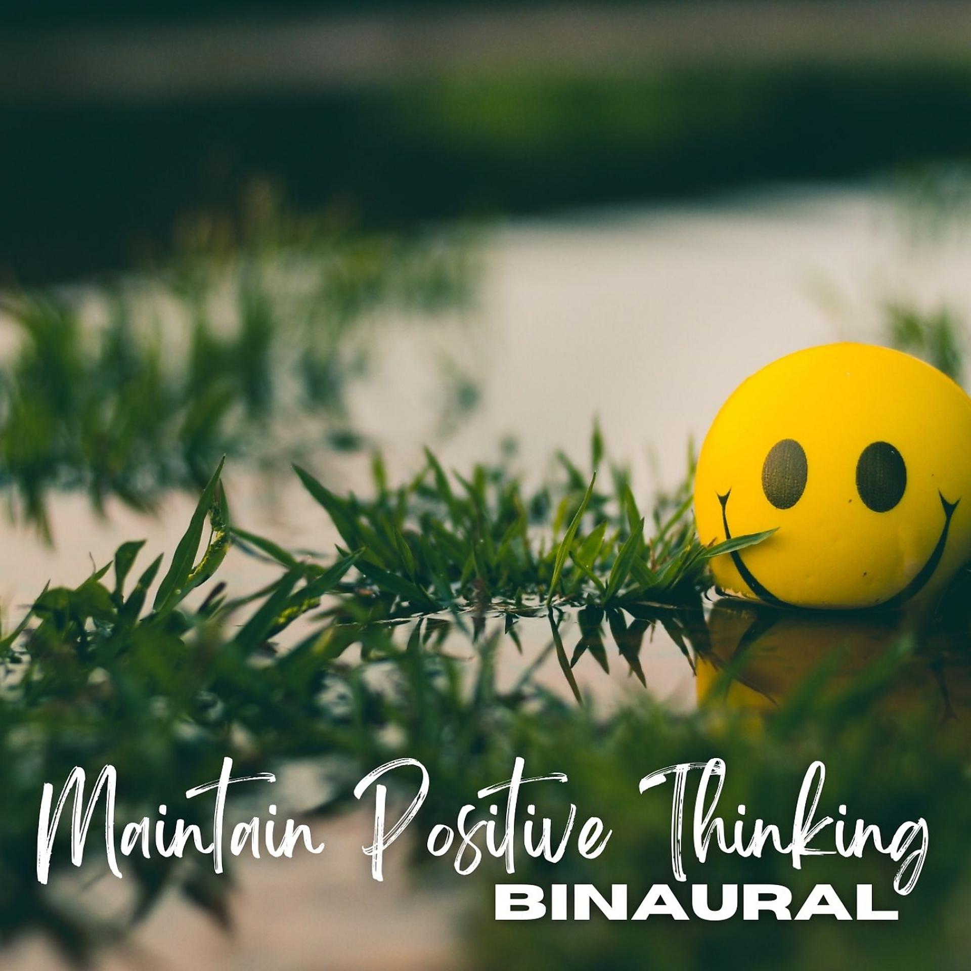 Постер альбома Binaural: Maintain Positive Thinking