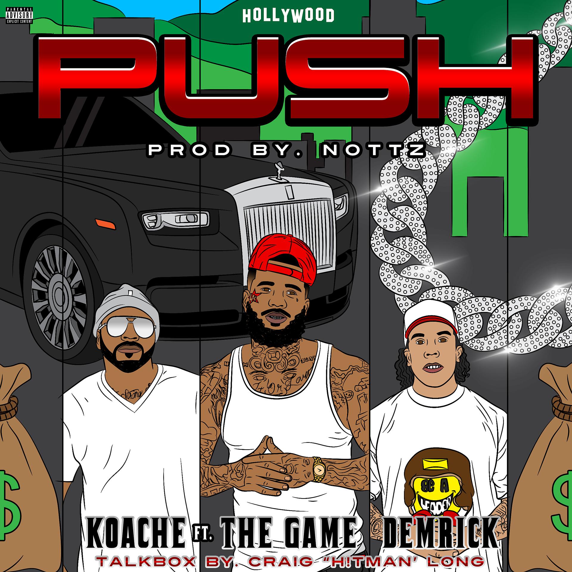 Постер альбома Push (feat. Demrick & The Game)